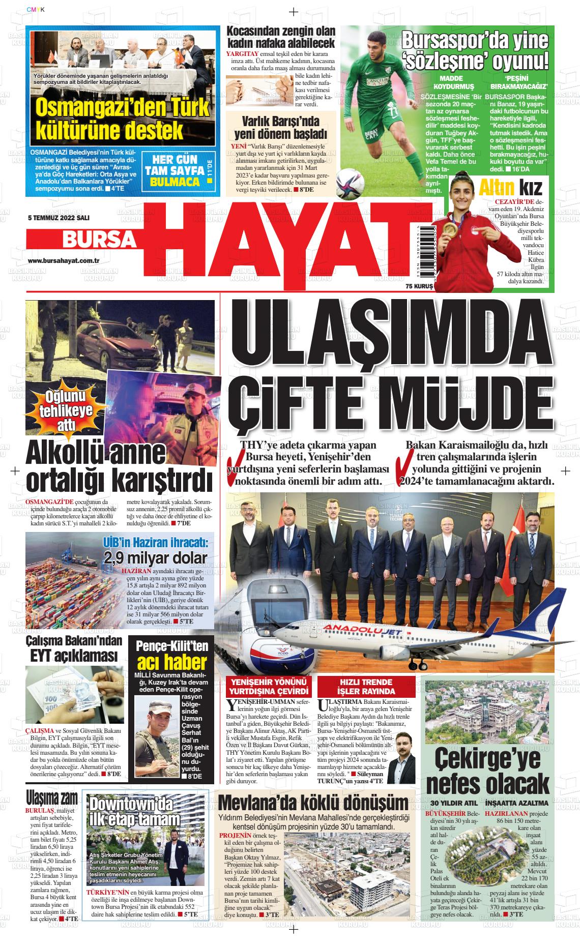 05 Temmuz 2022 Bursa Hayat Gazete Manşeti
