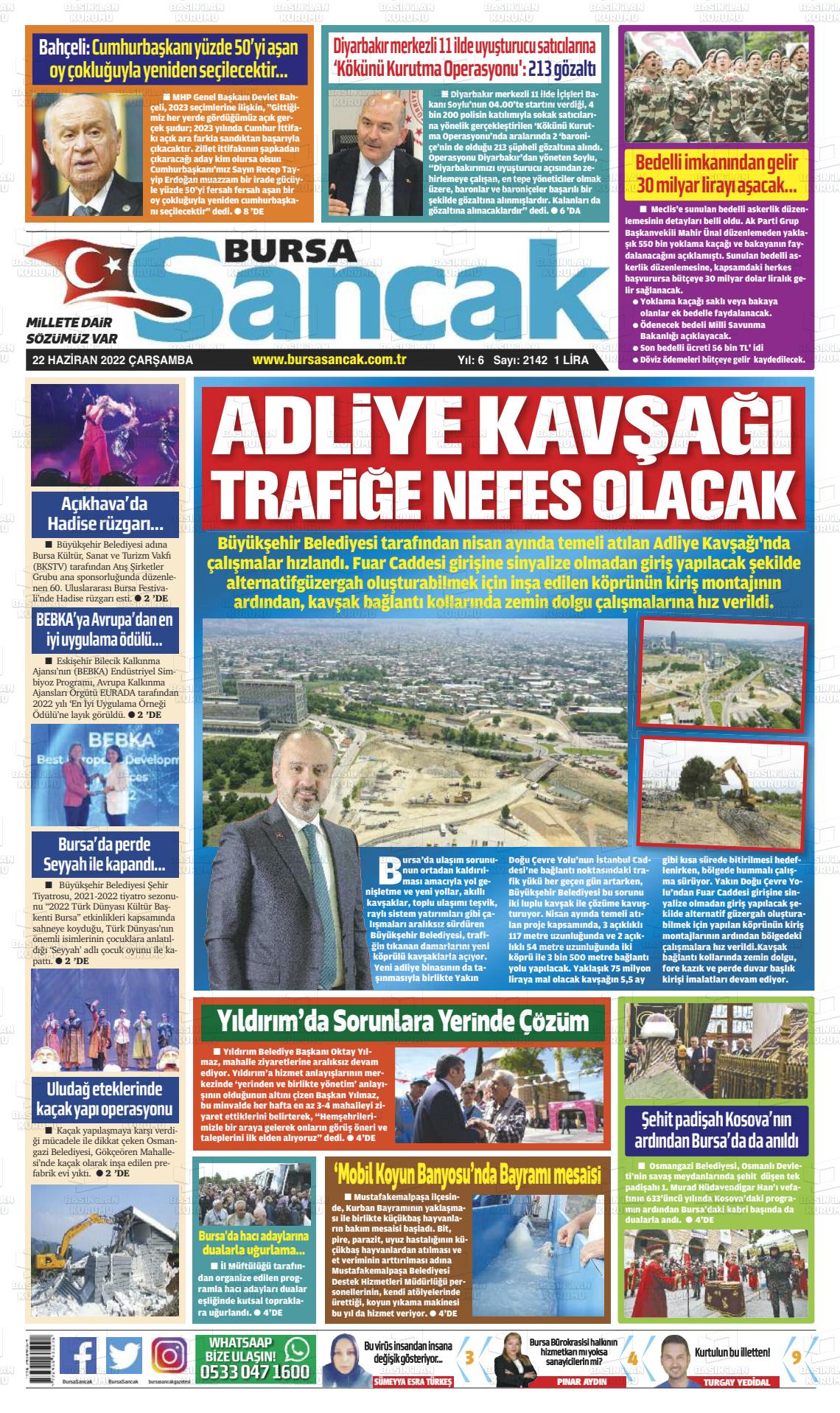 22 Haziran 2022 Bursa Sancak Gazete Manşeti