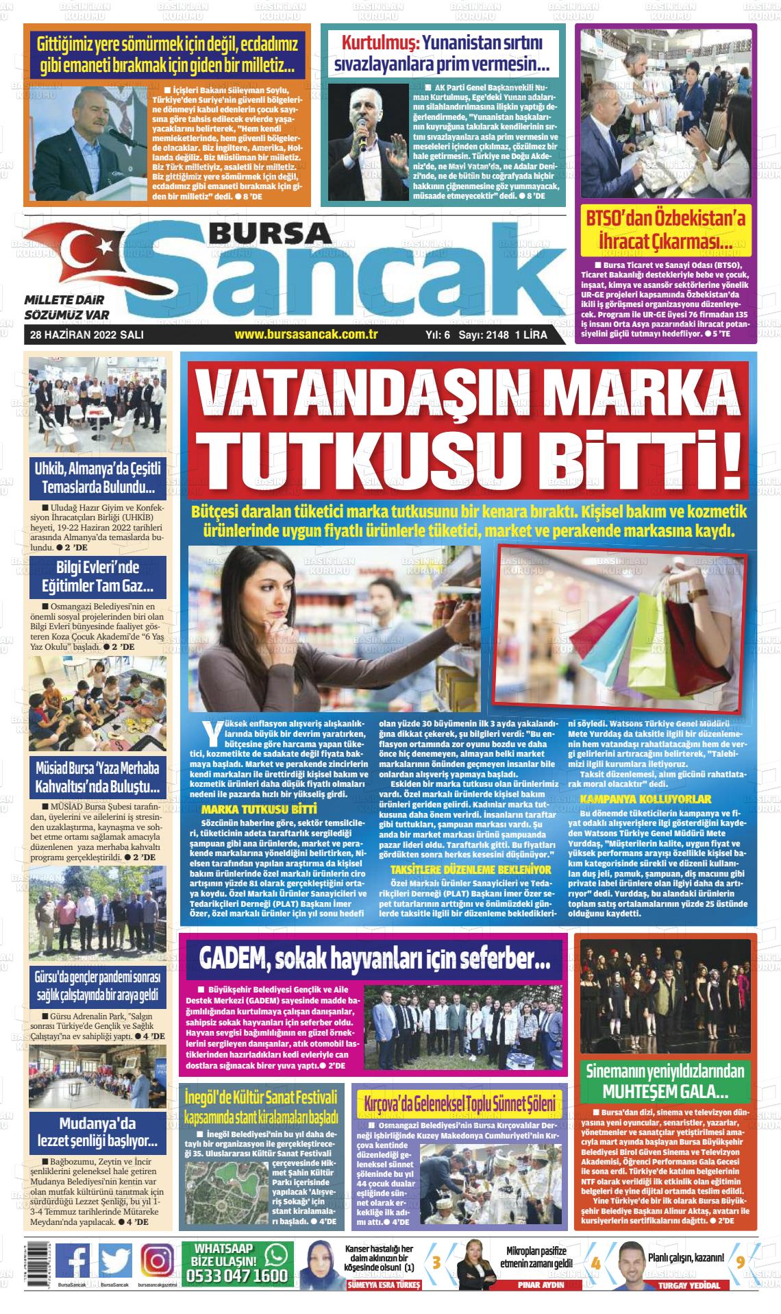 28 Haziran 2022 Bursa Sancak Gazete Manşeti