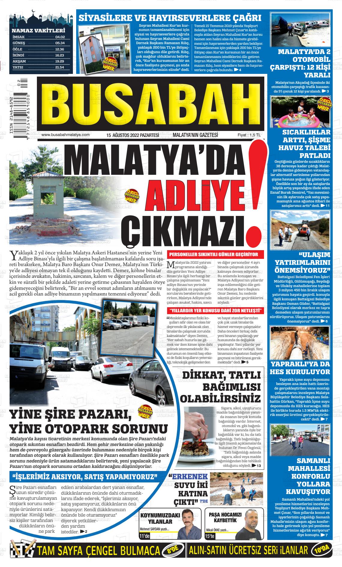 15 Ağustos 2022 BUSABAH Malatya Gazete Manşeti