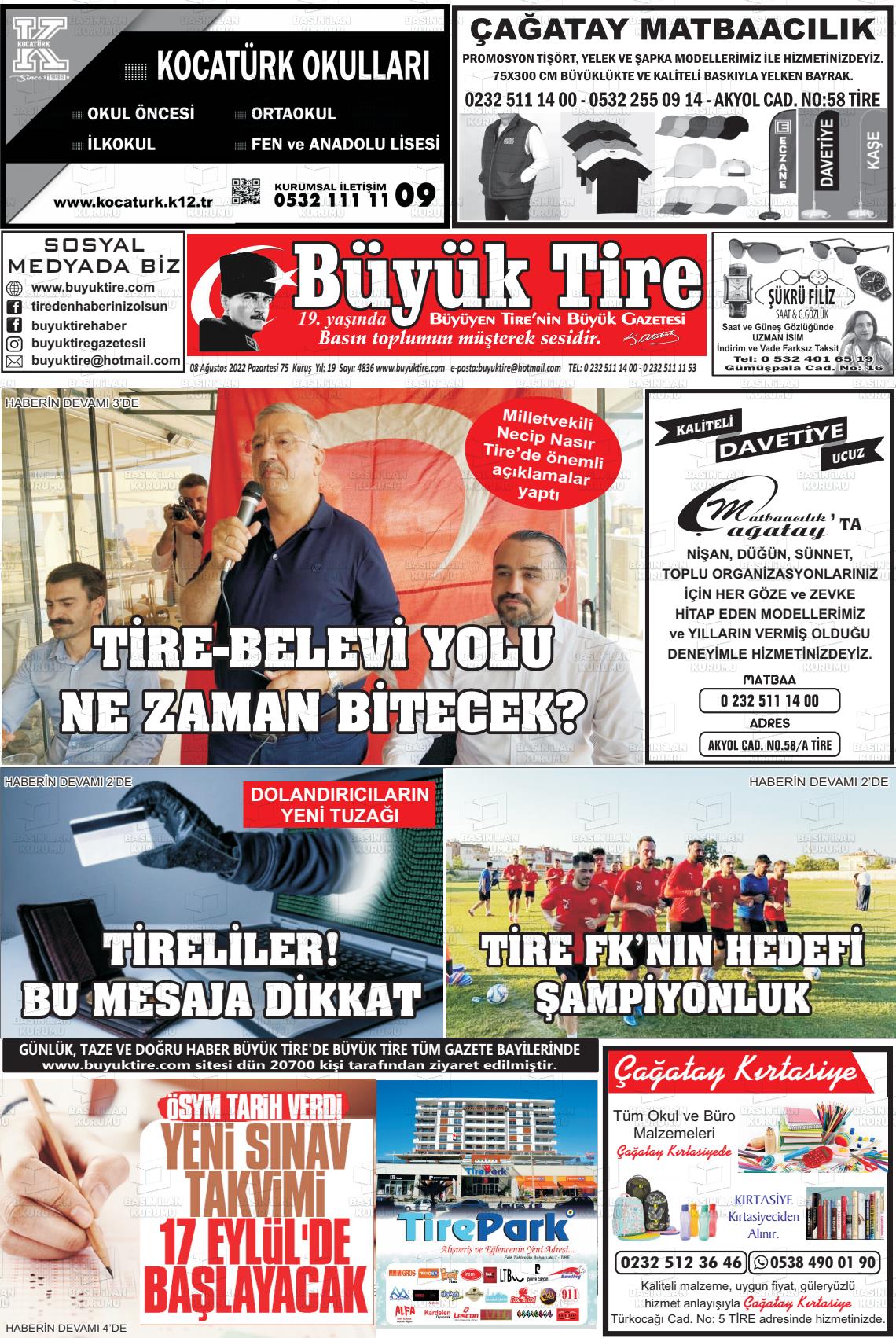 08 Ağustos 2022 Büyük Tire Gazete Manşeti
