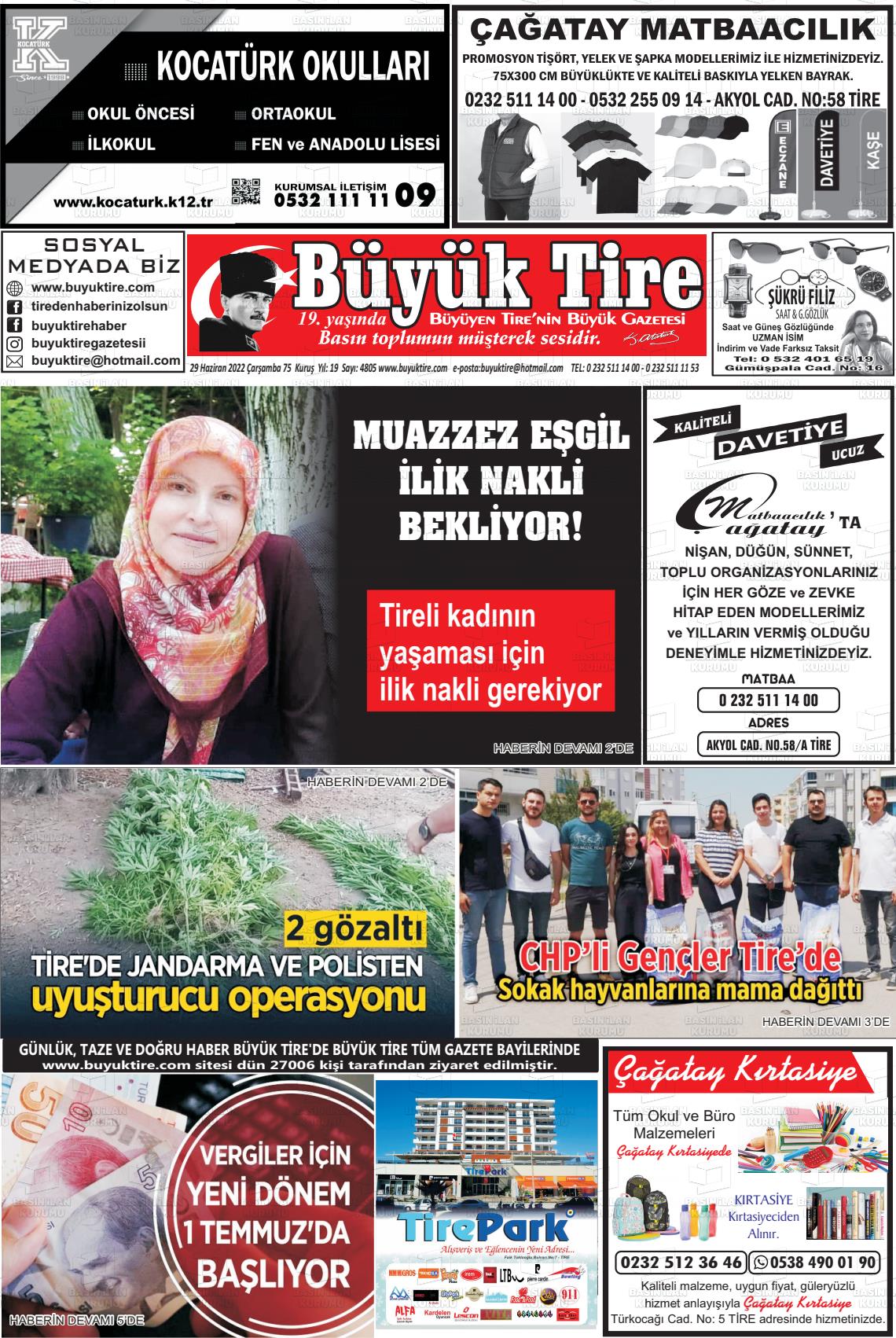 29 Haziran 2022 Büyük Tire Gazete Manşeti