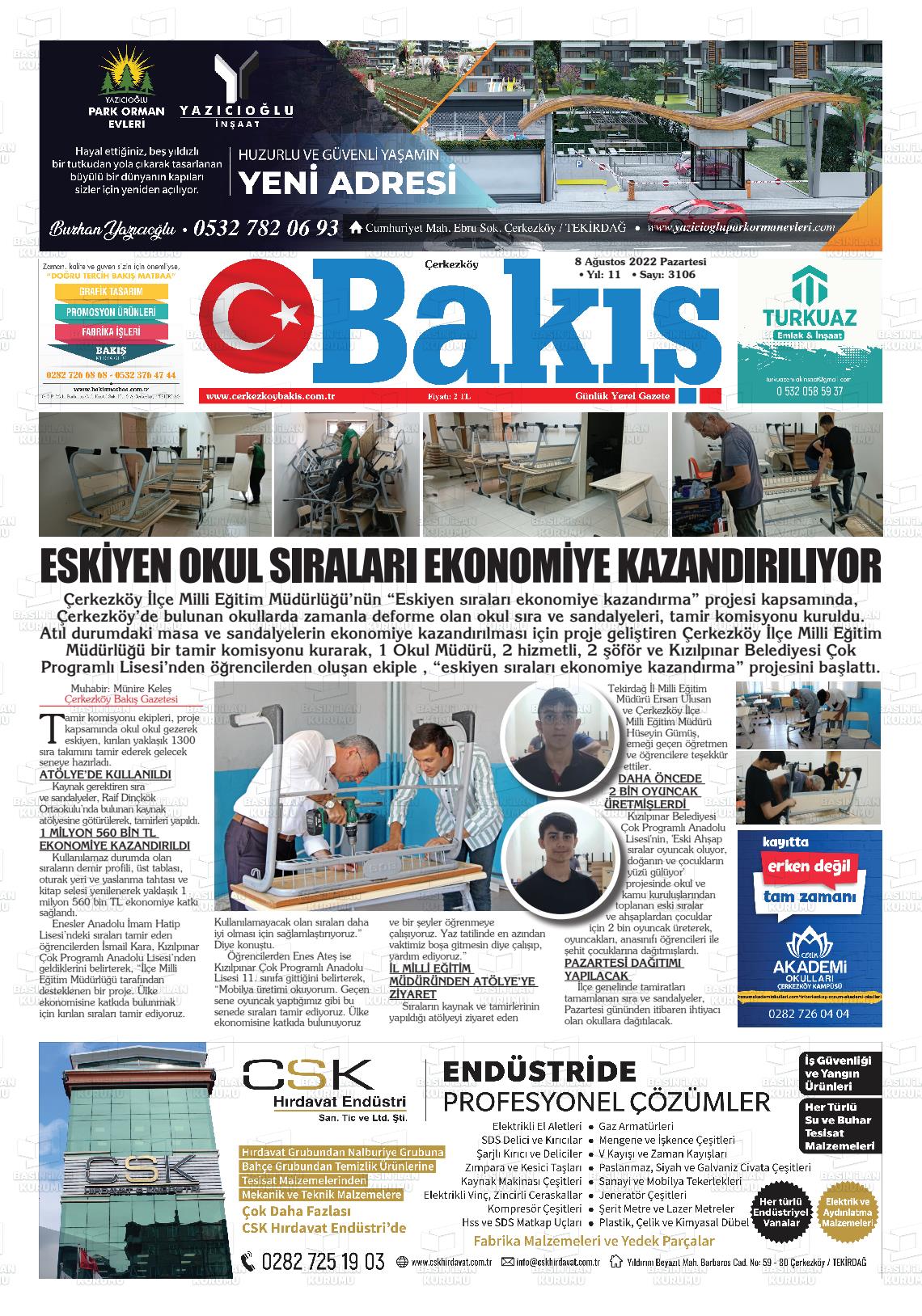 08 Ağustos 2022 Çerkezköy Bakış Gazete Manşeti