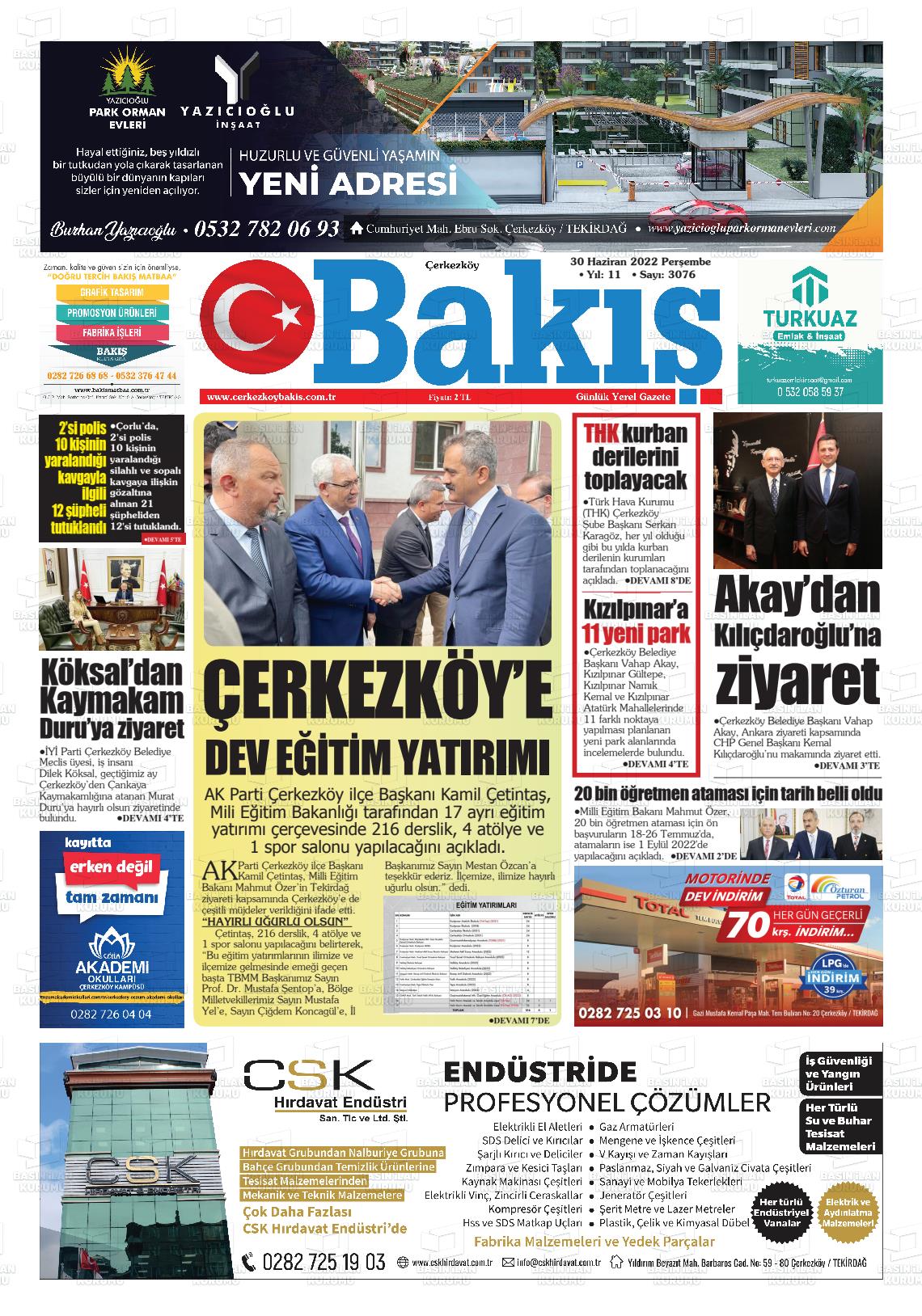 02 Temmuz 2022 Çerkezköy Bakış Gazete Manşeti
