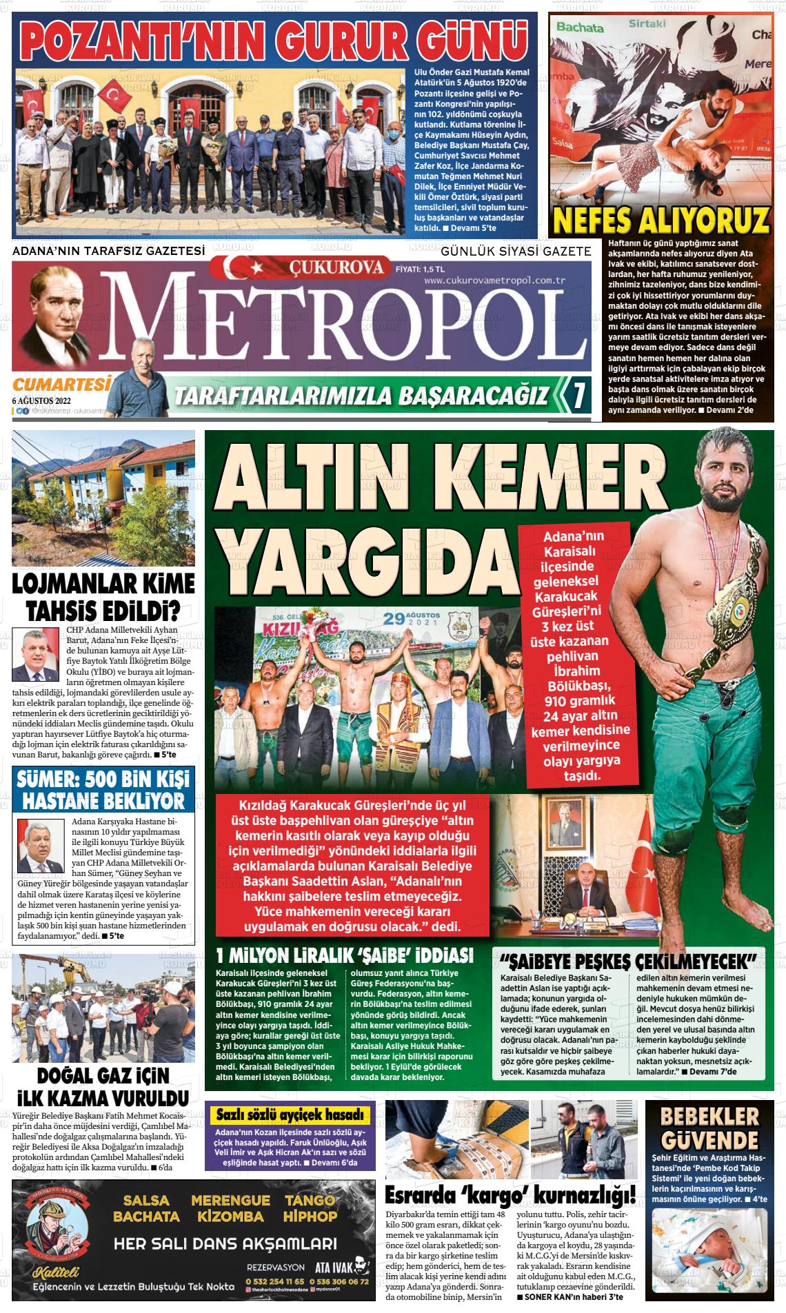 06 Ağustos 2022 Çukurova Metropol Gazete Manşeti