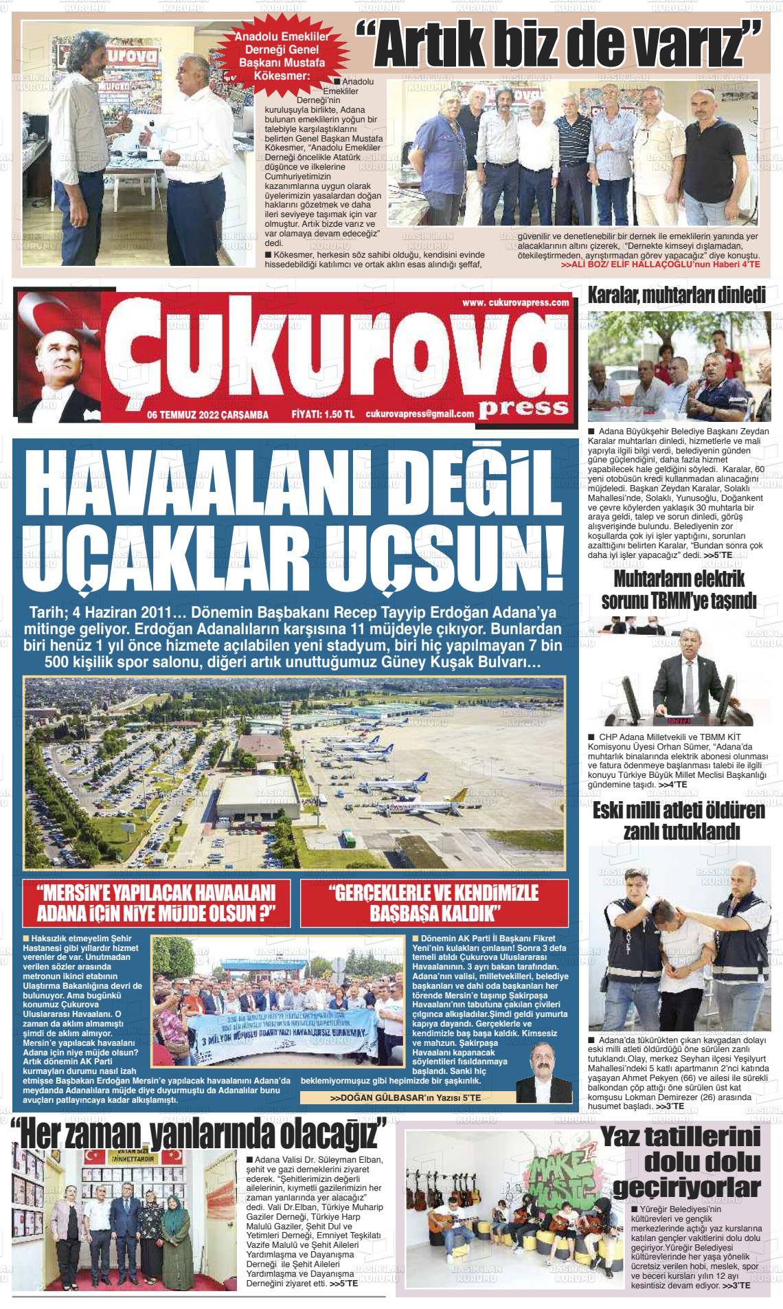06 Temmuz 2022 Çukurova Press Gazete Manşeti