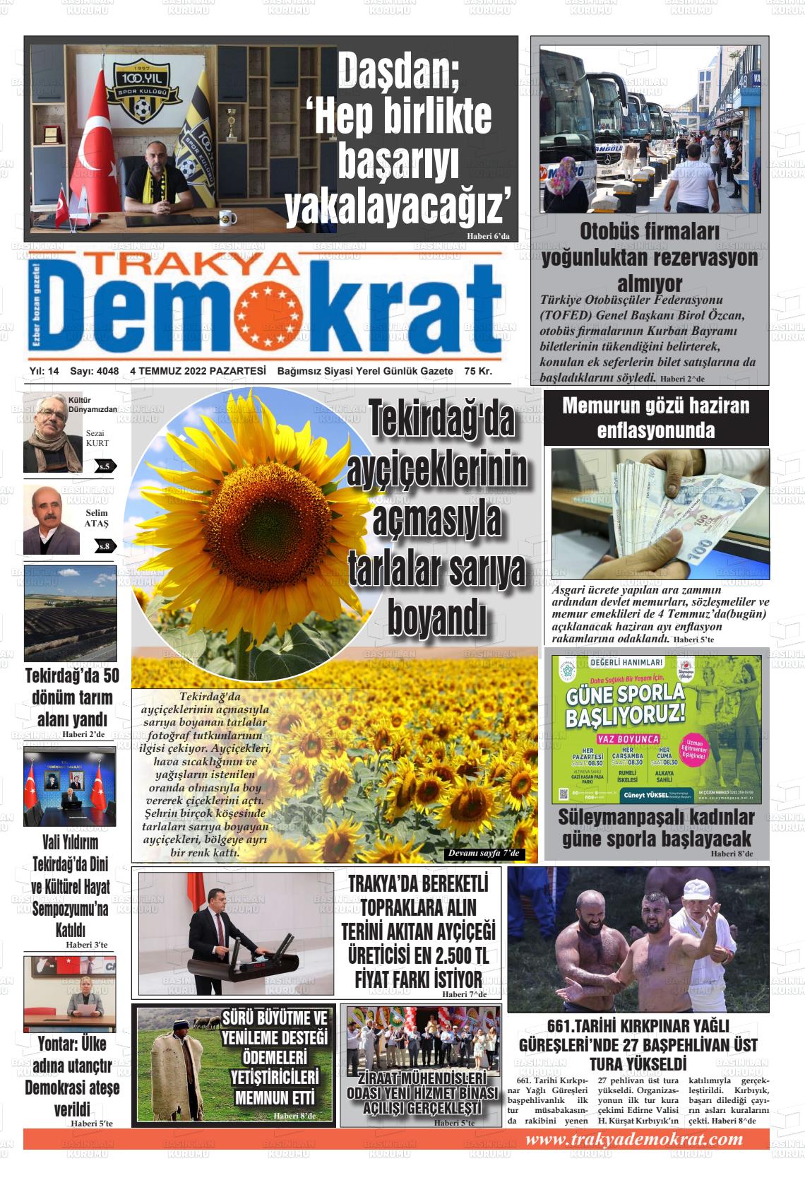 04 Temmuz 2022 Demokrat Trakya Gazete Manşeti