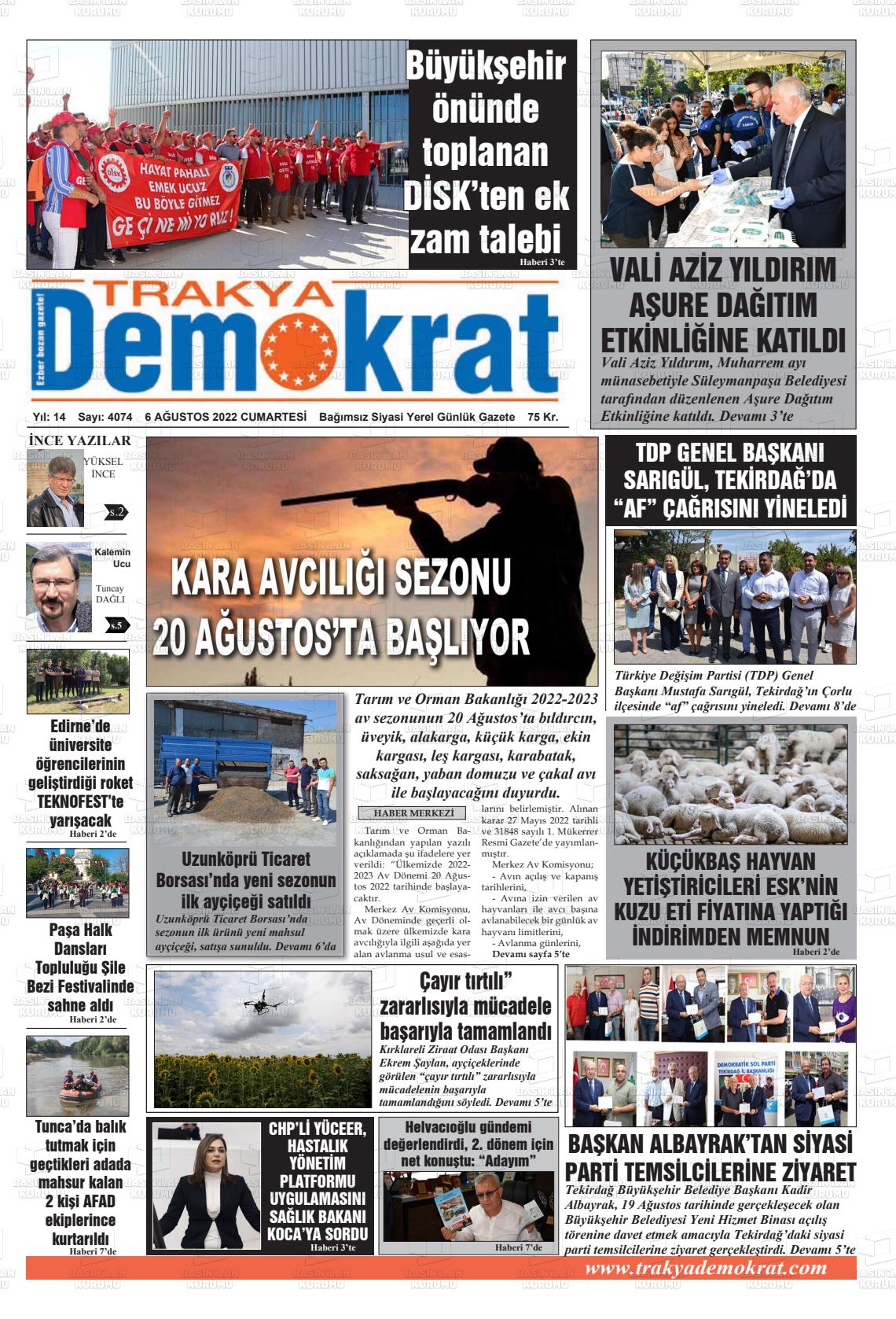 06 Ağustos 2022 Demokrat Trakya Gazete Manşeti