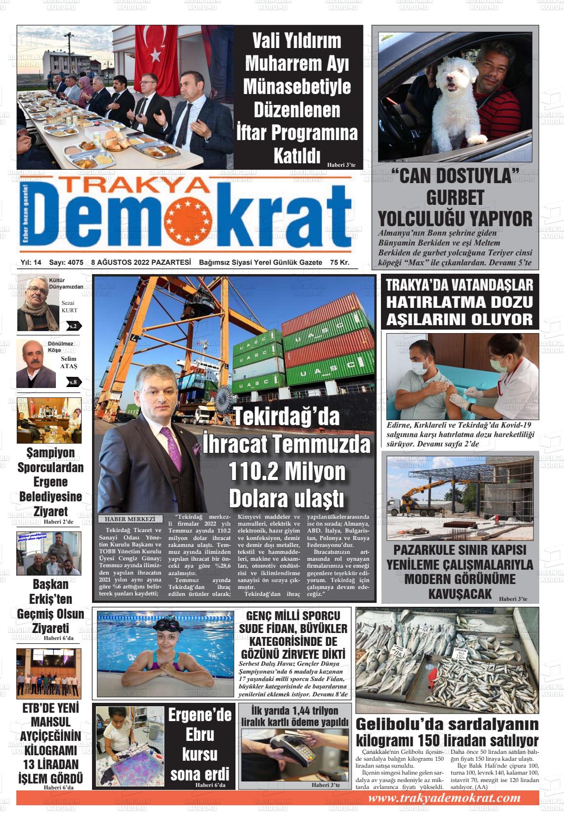 08 Ağustos 2022 Demokrat Trakya Gazete Manşeti