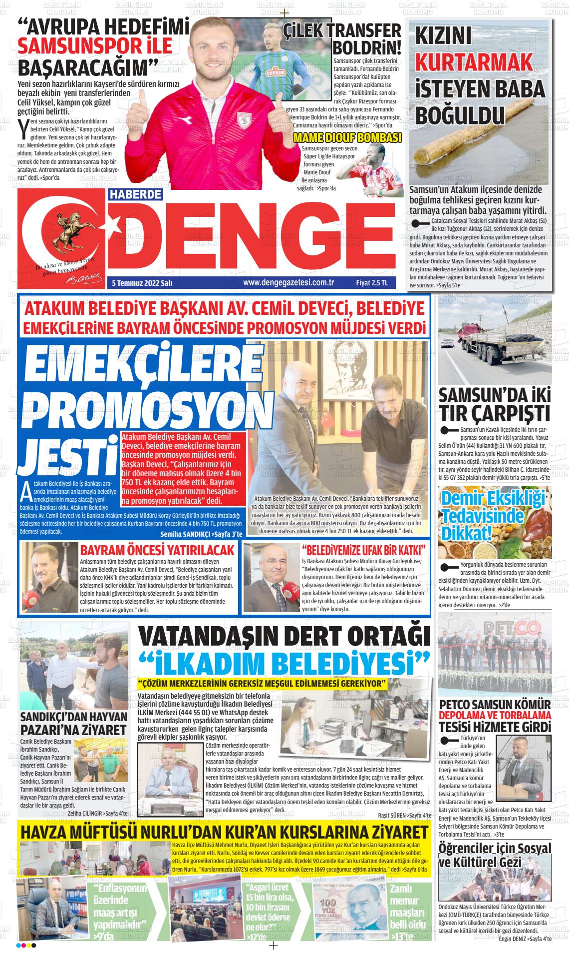 05 Temmuz 2022 Samsun Denge Gazete Manşeti