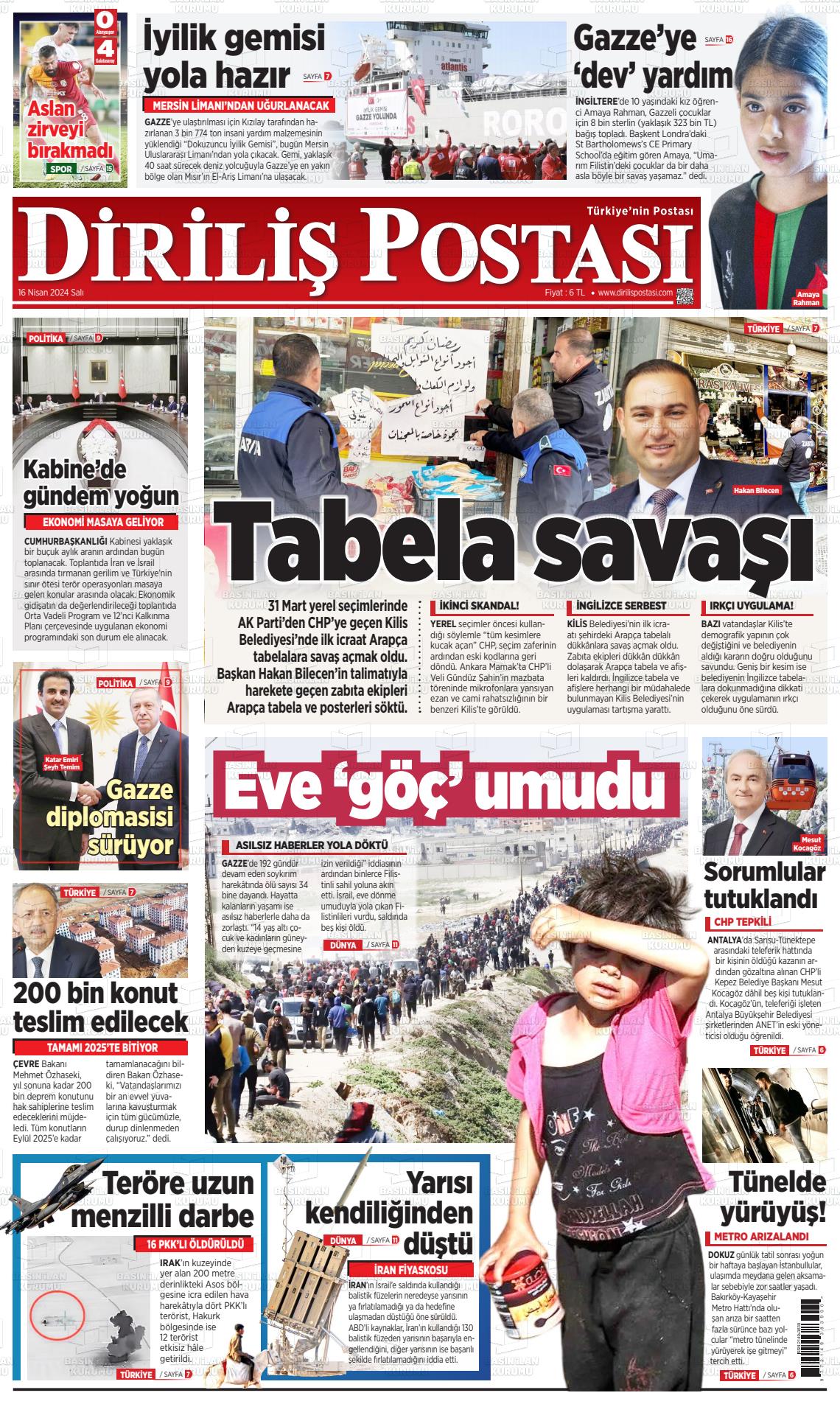 16 Nisan 2024 Diriliş Postası Gazete Manşeti