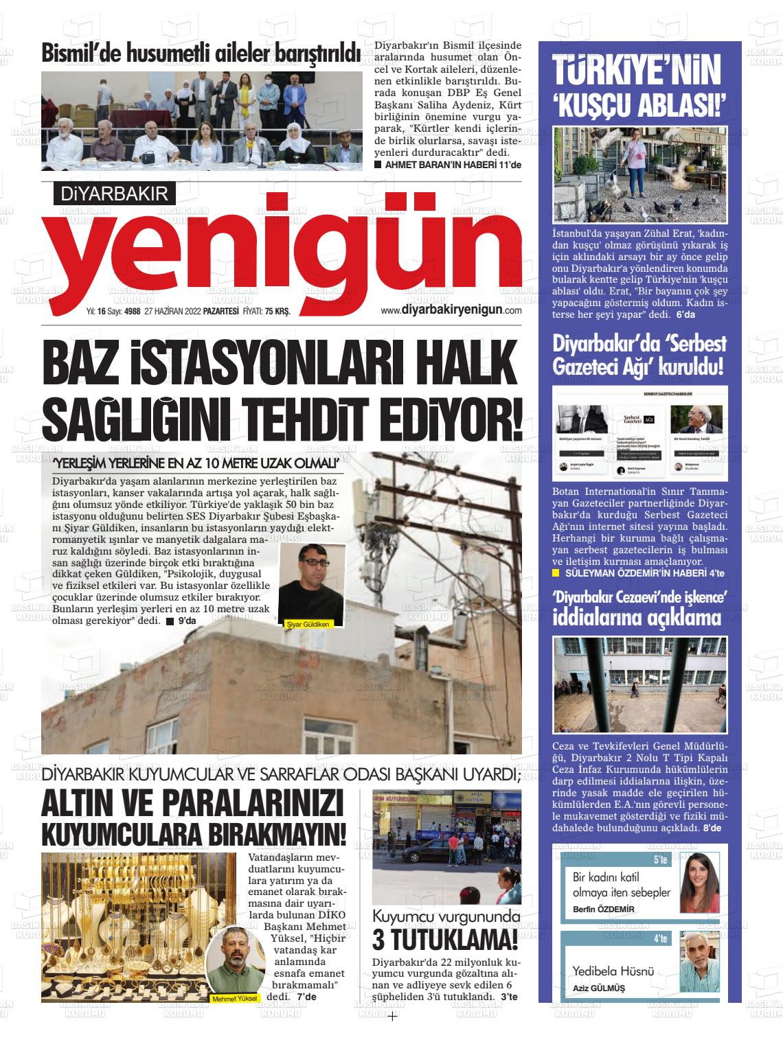 27 Haziran 2022 Diyarbakır Yenigün Gazete Manşeti
