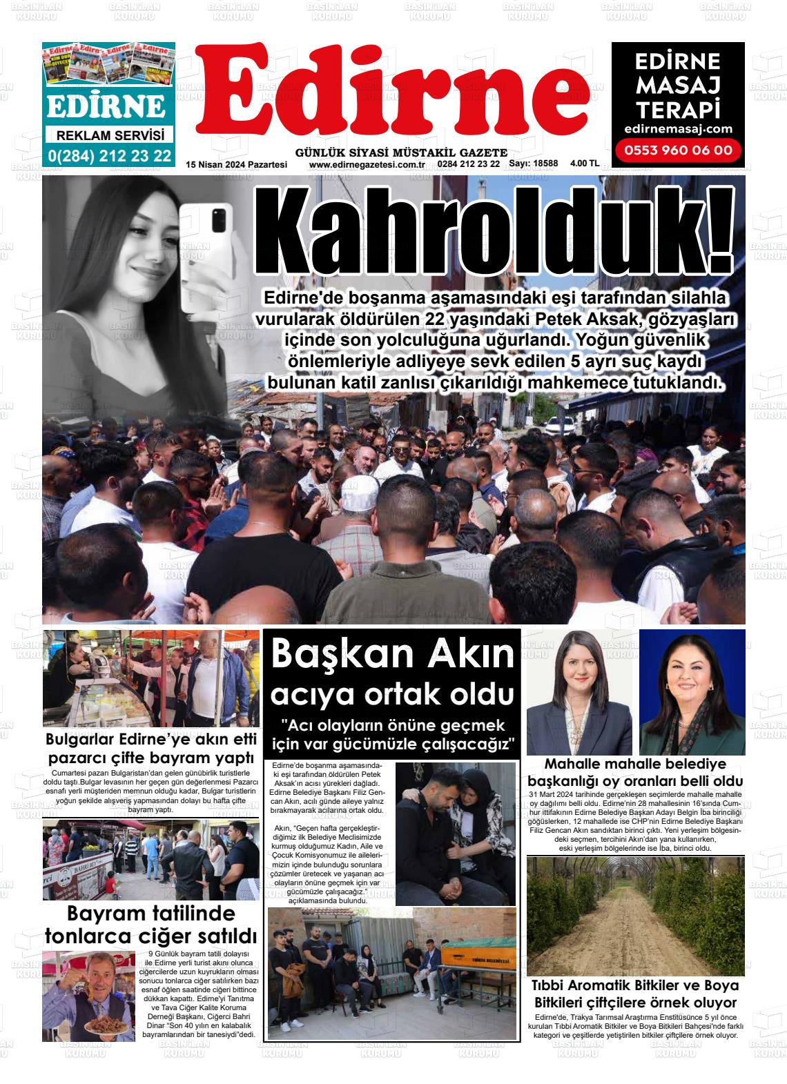 15 Nisan 2024 Edirne Gazete Manşeti