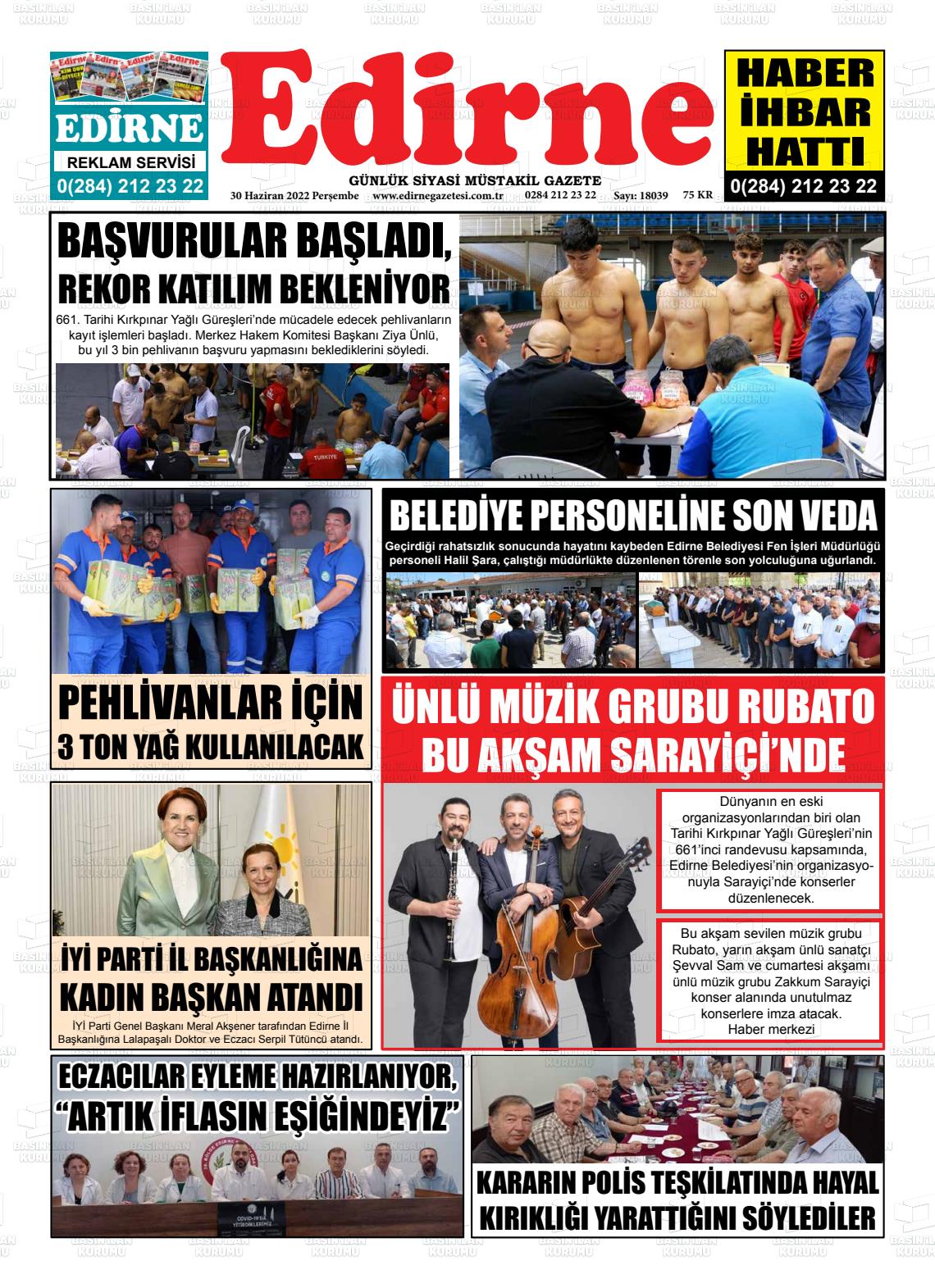 30 Haziran 2022 Edirne Gazete Manşeti