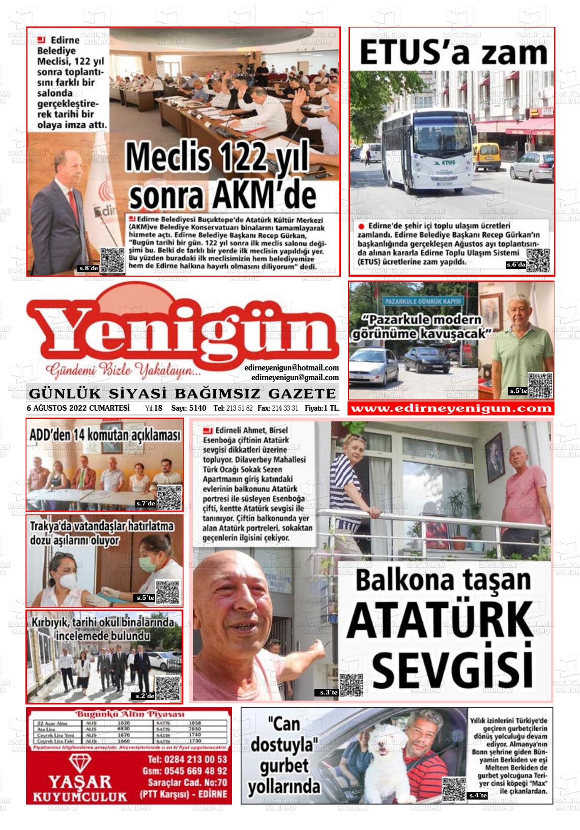06 Ağustos 2022 Edirne Yenigün Gazete Manşeti