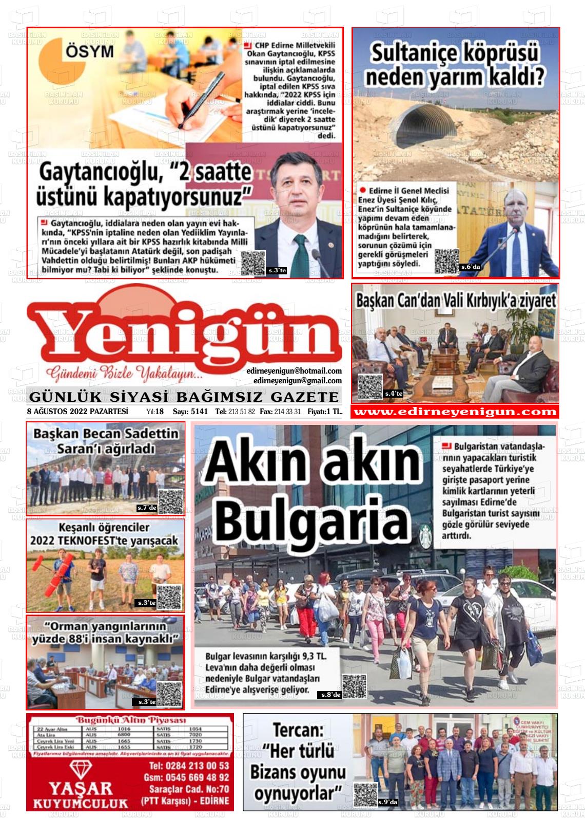 08 Ağustos 2022 Edirne Yenigün Gazete Manşeti