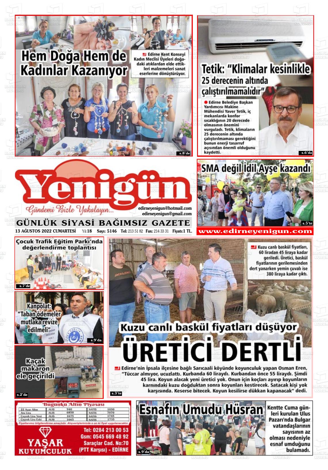 13 Ağustos 2022 Edirne Yenigün Gazete Manşeti