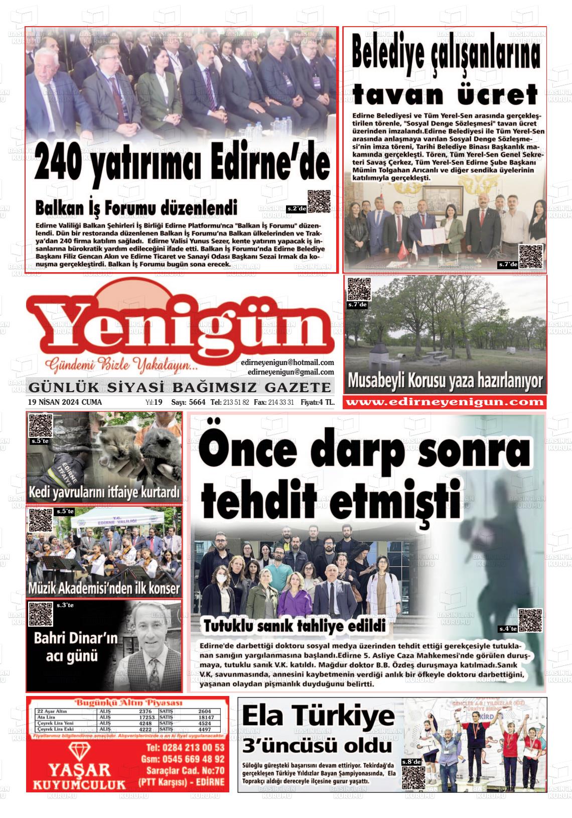19 Nisan 2024 Edirne Yenigün Gazete Manşeti