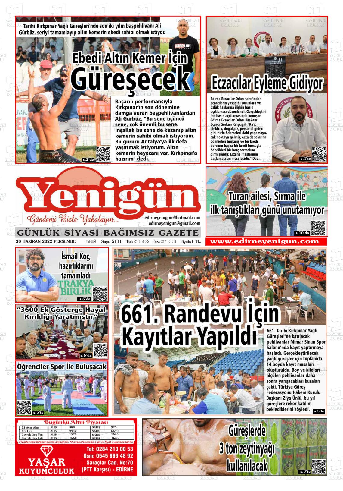 30 Haziran 2022 Edirne Yenigün Gazete Manşeti