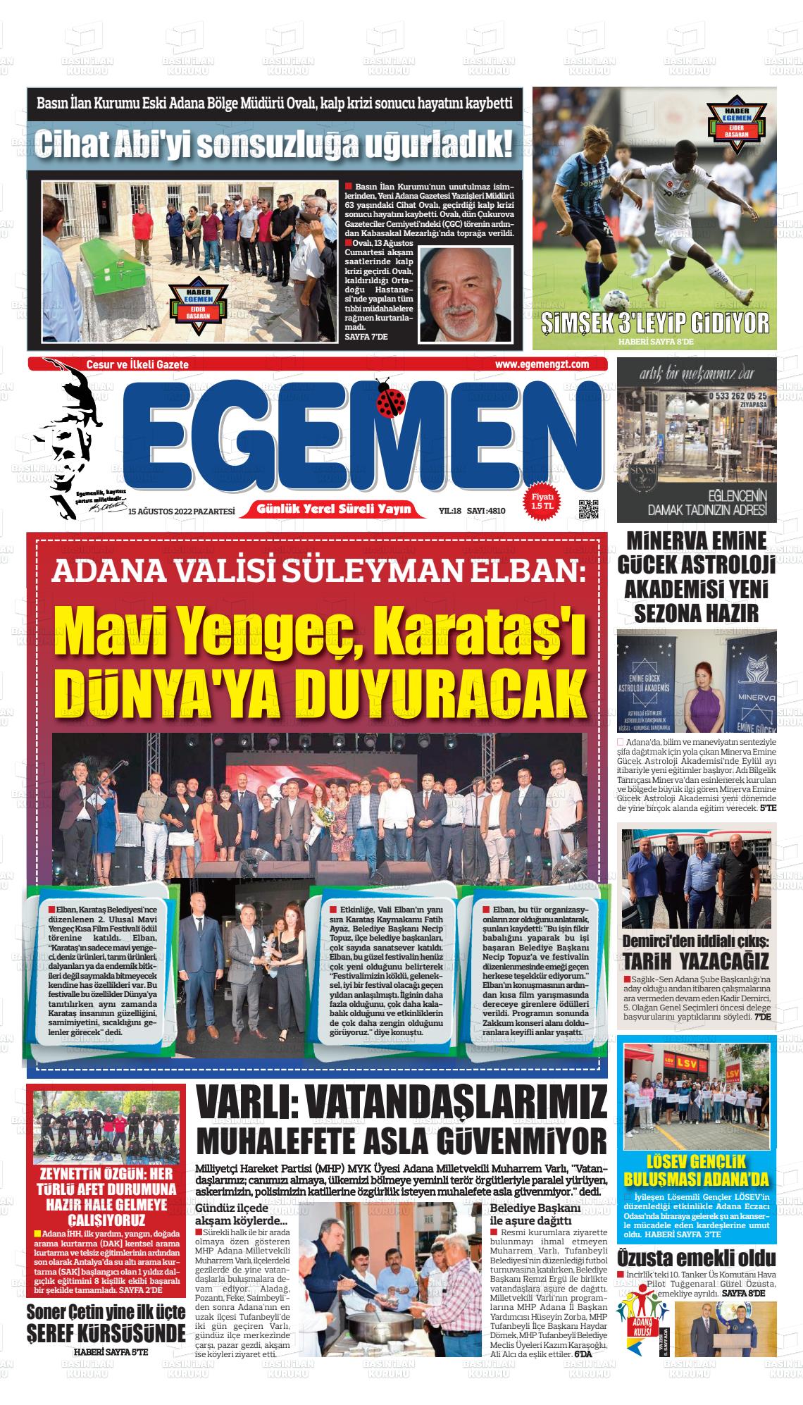 15 Ağustos 2022 Egemen  Adana Gazete Manşeti