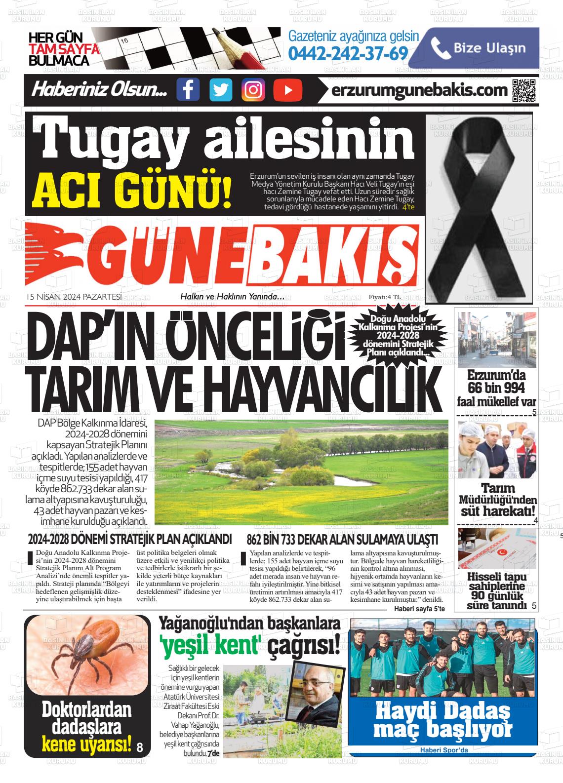 15 Nisan 2024 Erzurum Günebakış Gazete Manşeti