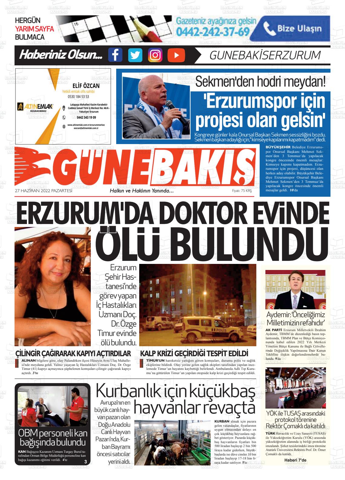 27 Haziran 2022 Erzurum Günebakış Gazete Manşeti