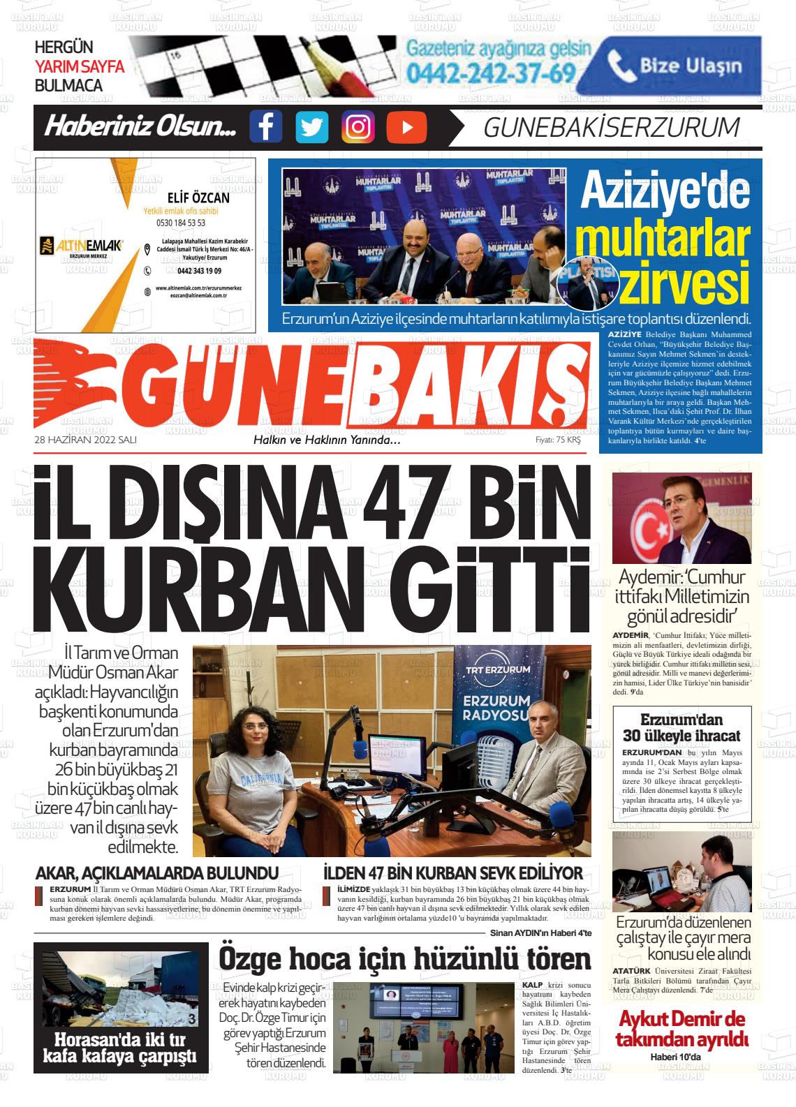 28 Haziran 2022 Erzurum Günebakış Gazete Manşeti