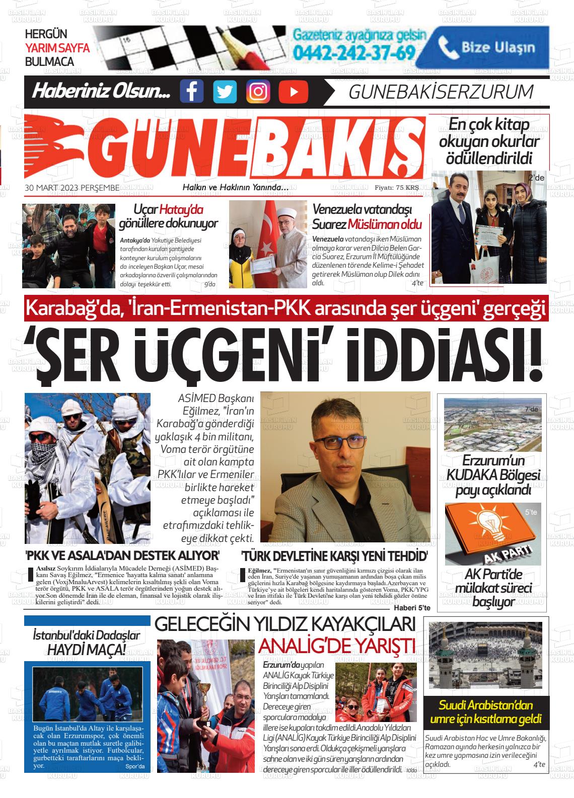 30 Mart 2023 Erzurum Günebakış Gazete Manşeti