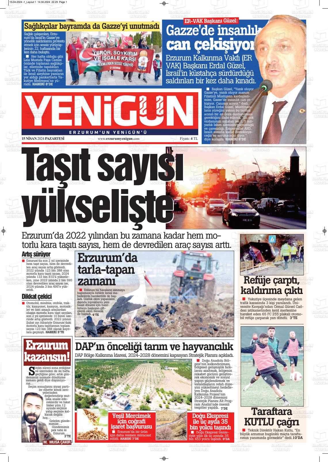 15 Nisan 2024 Erzurum Yenigün Gazete Manşeti