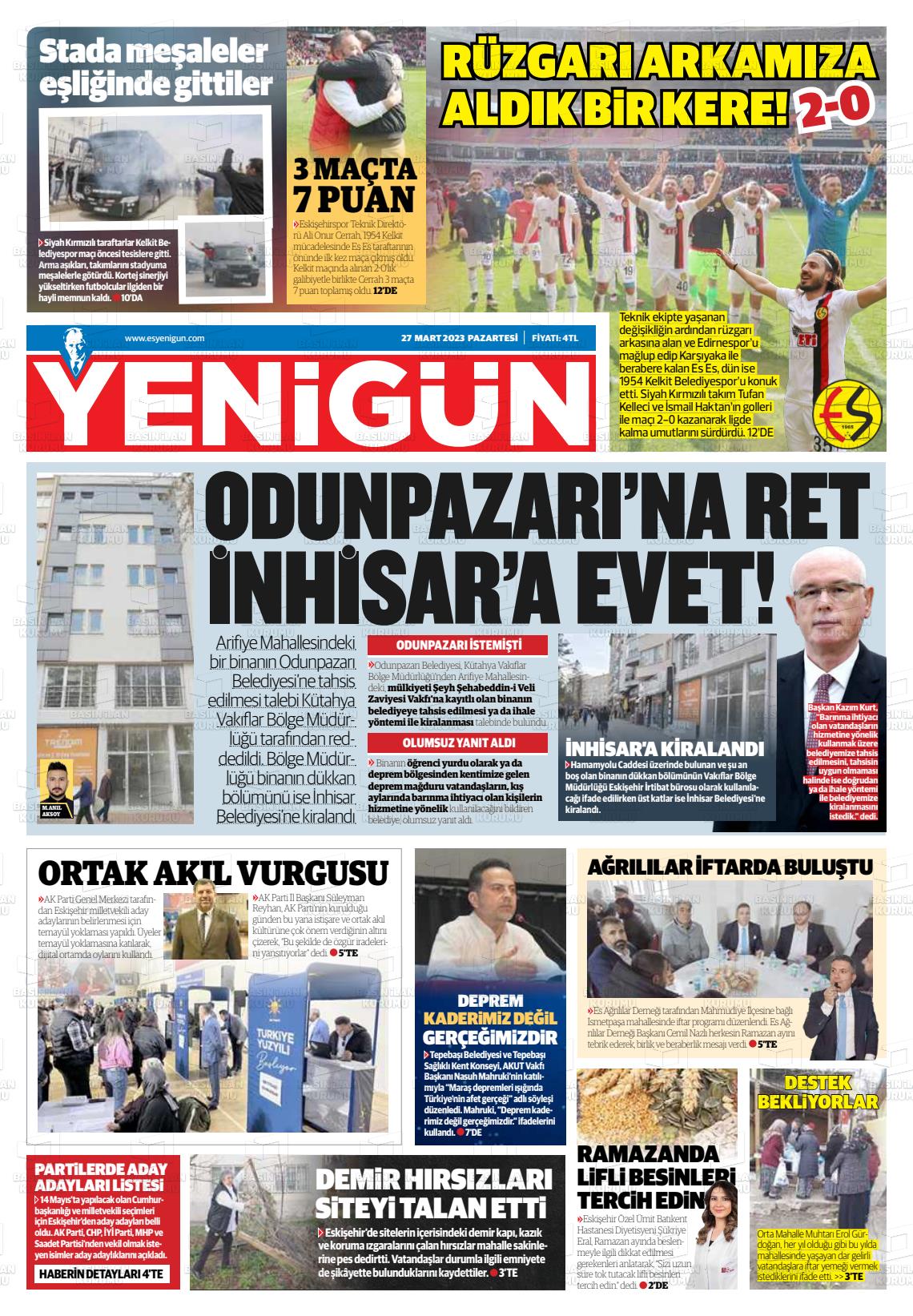 27 Mart 2023 Eskişehir Yeni Gün Gazete Manşeti