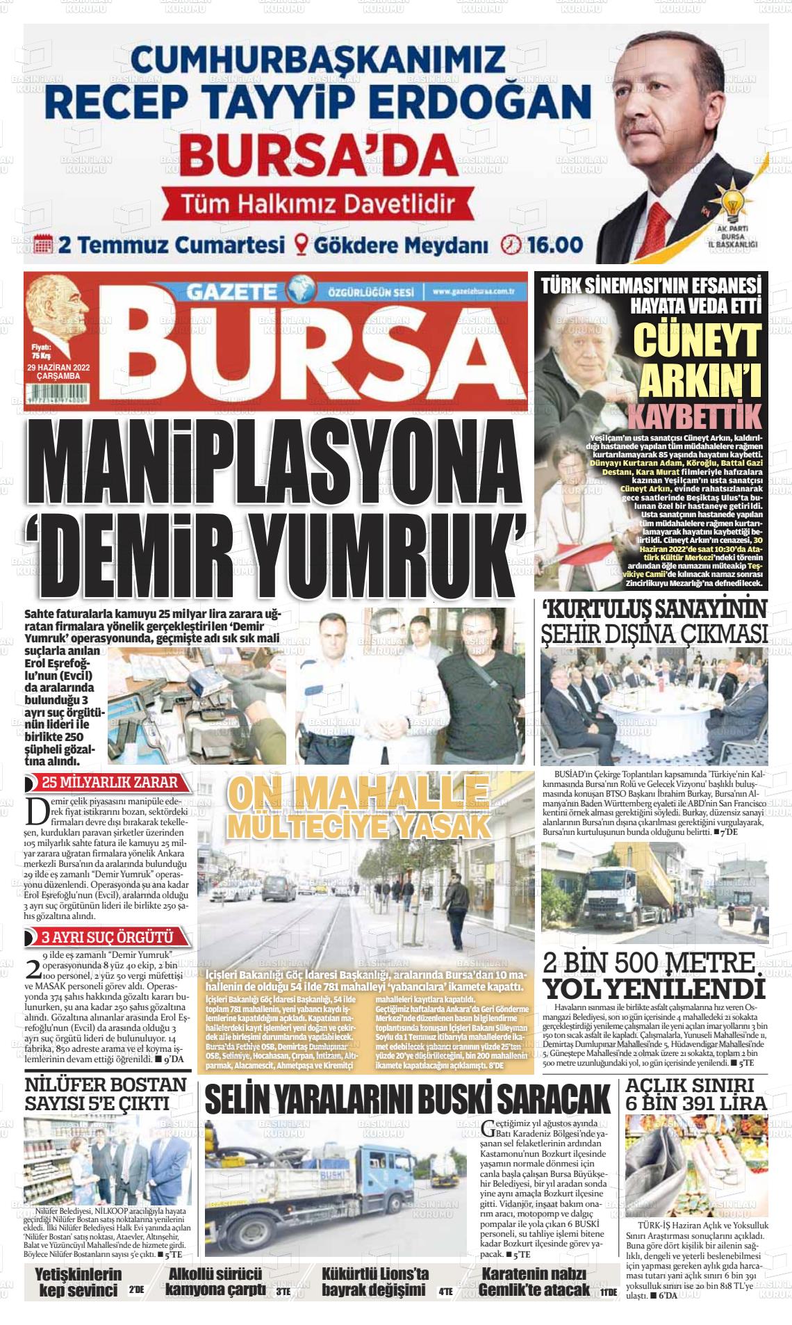 29 Haziran 2022 Gazete Bursa Gazete Manşeti