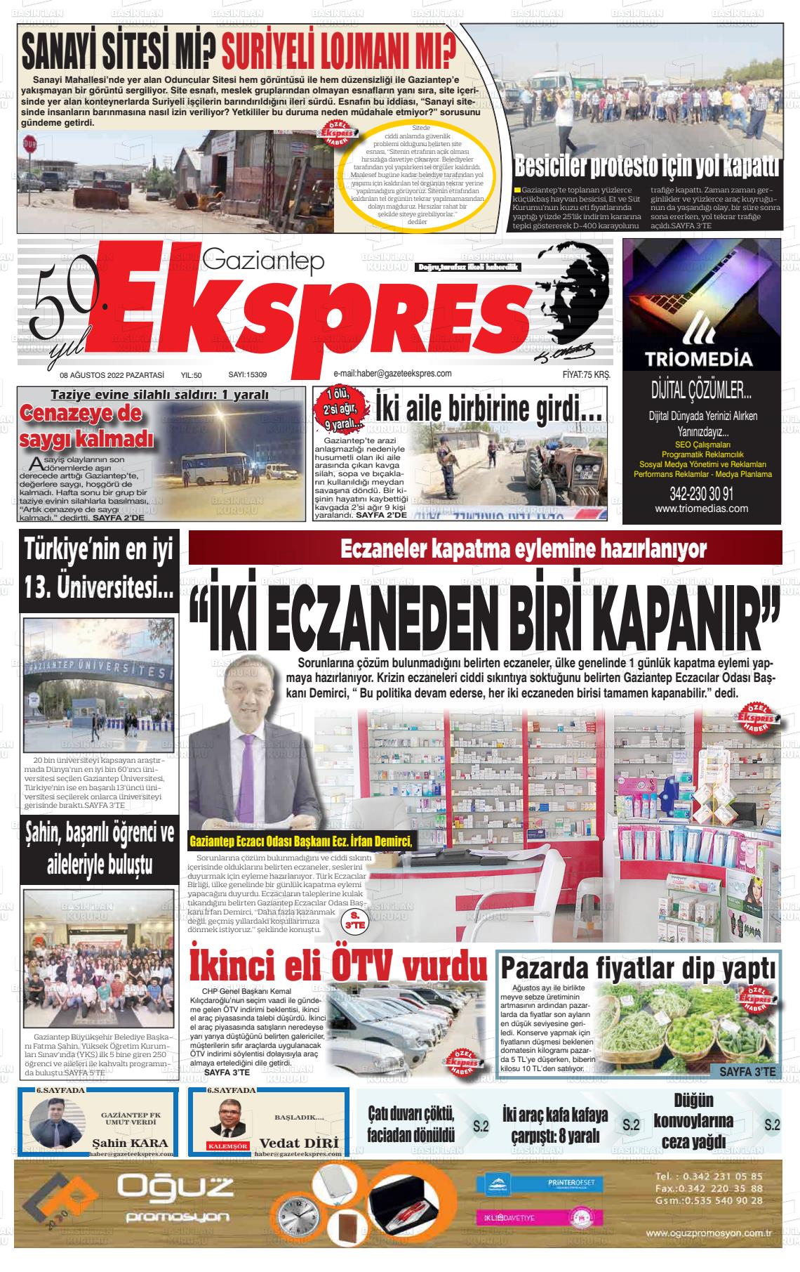 08 Ağustos 2022 Gaziantep Ekspres Gazete Manşeti