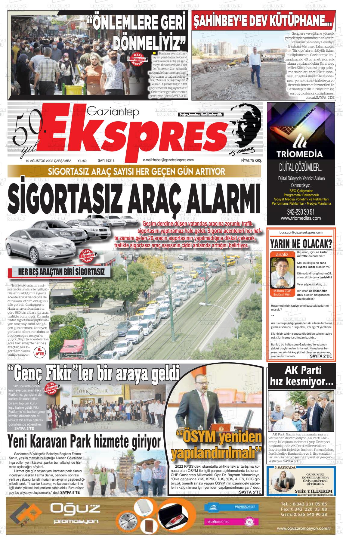 10 Ağustos 2022 Gaziantep Ekspres Gazete Manşeti