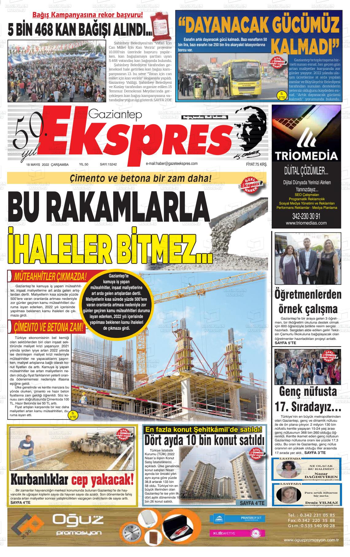 18 Mayıs 2022 Gaziantep Ekspres Gazete Manşeti