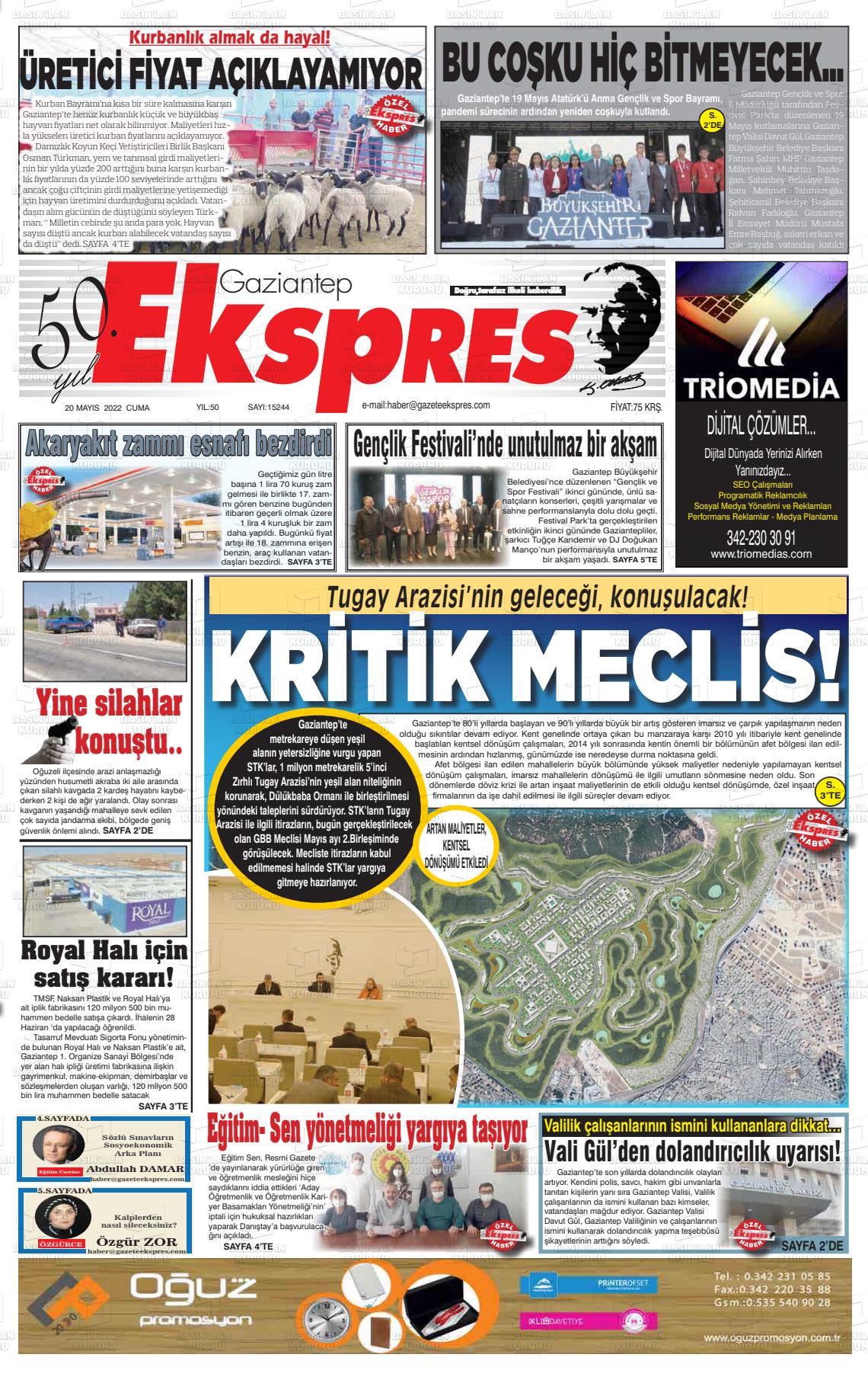 20 Mayıs 2022 Gaziantep Ekspres Gazete Manşeti