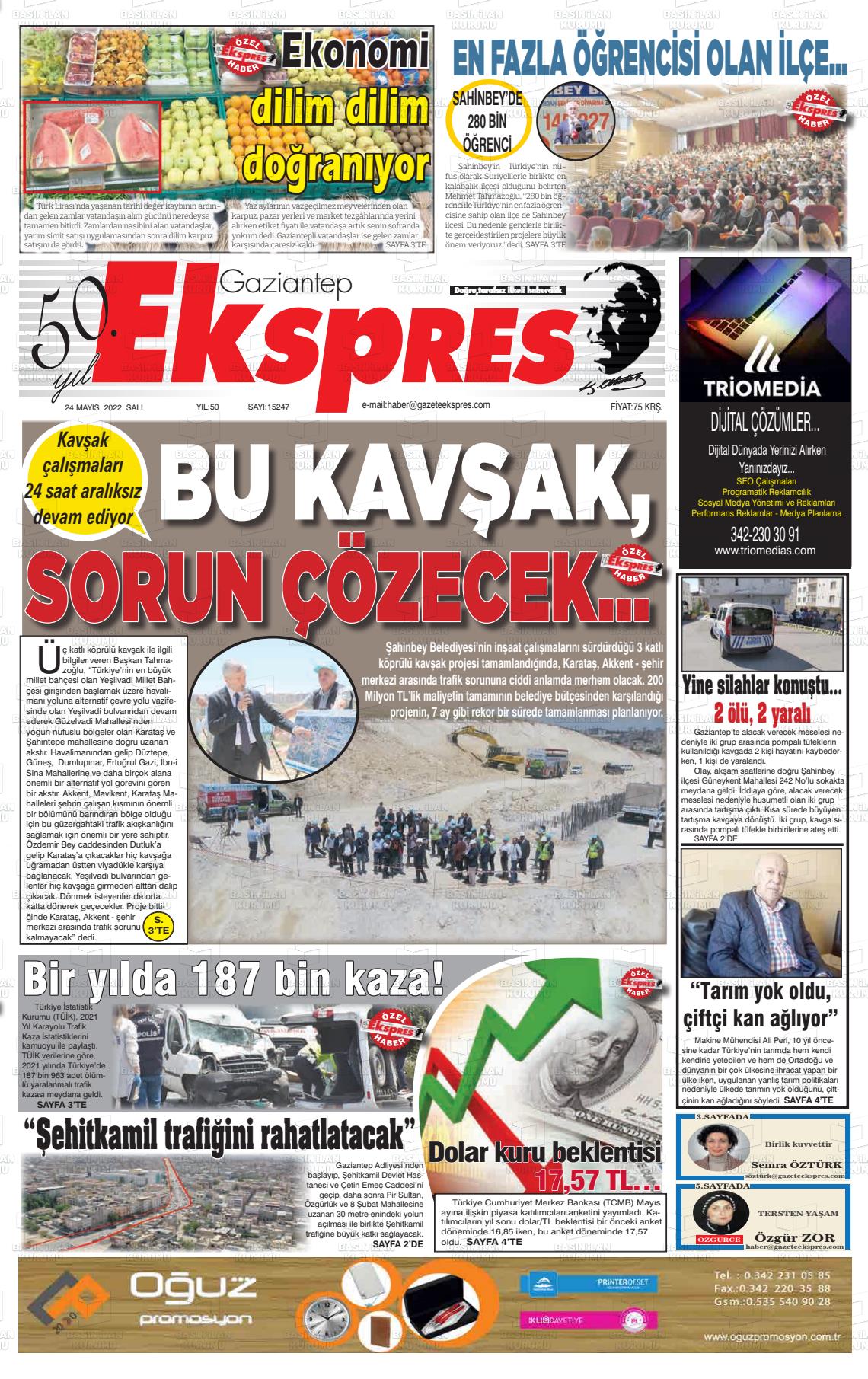 24 Mayıs 2022 Gaziantep Ekspres Gazete Manşeti