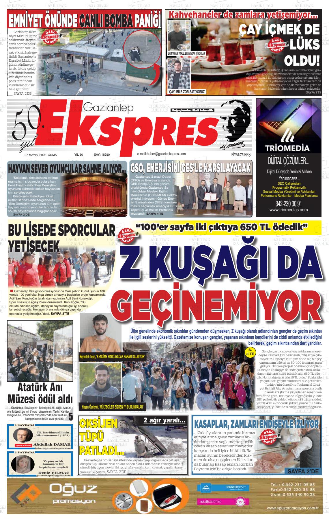 27 Mayıs 2022 Gaziantep Ekspres Gazete Manşeti