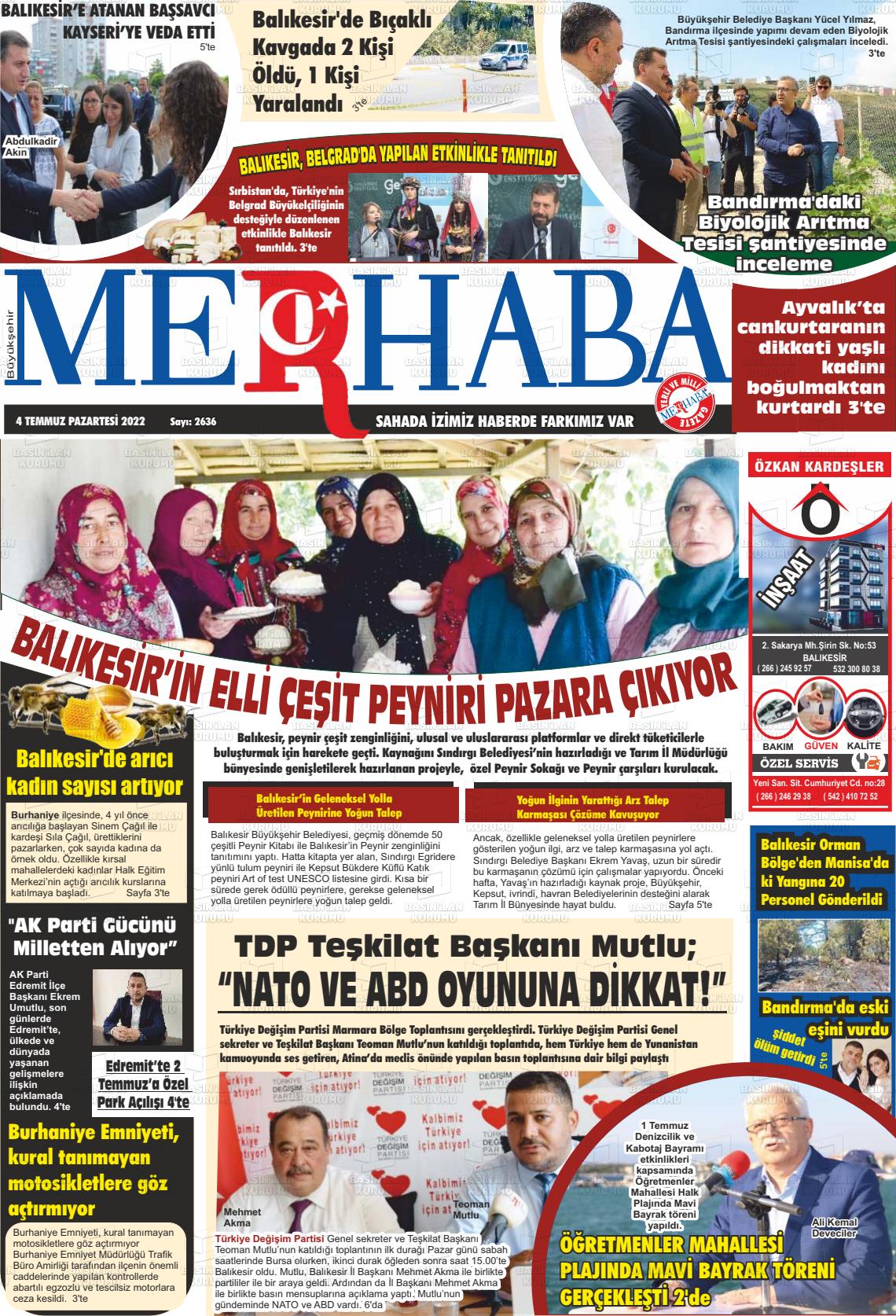 04 Temmuz 2022 Büyükşehir Merhaba GAzetesi Gazete Manşeti