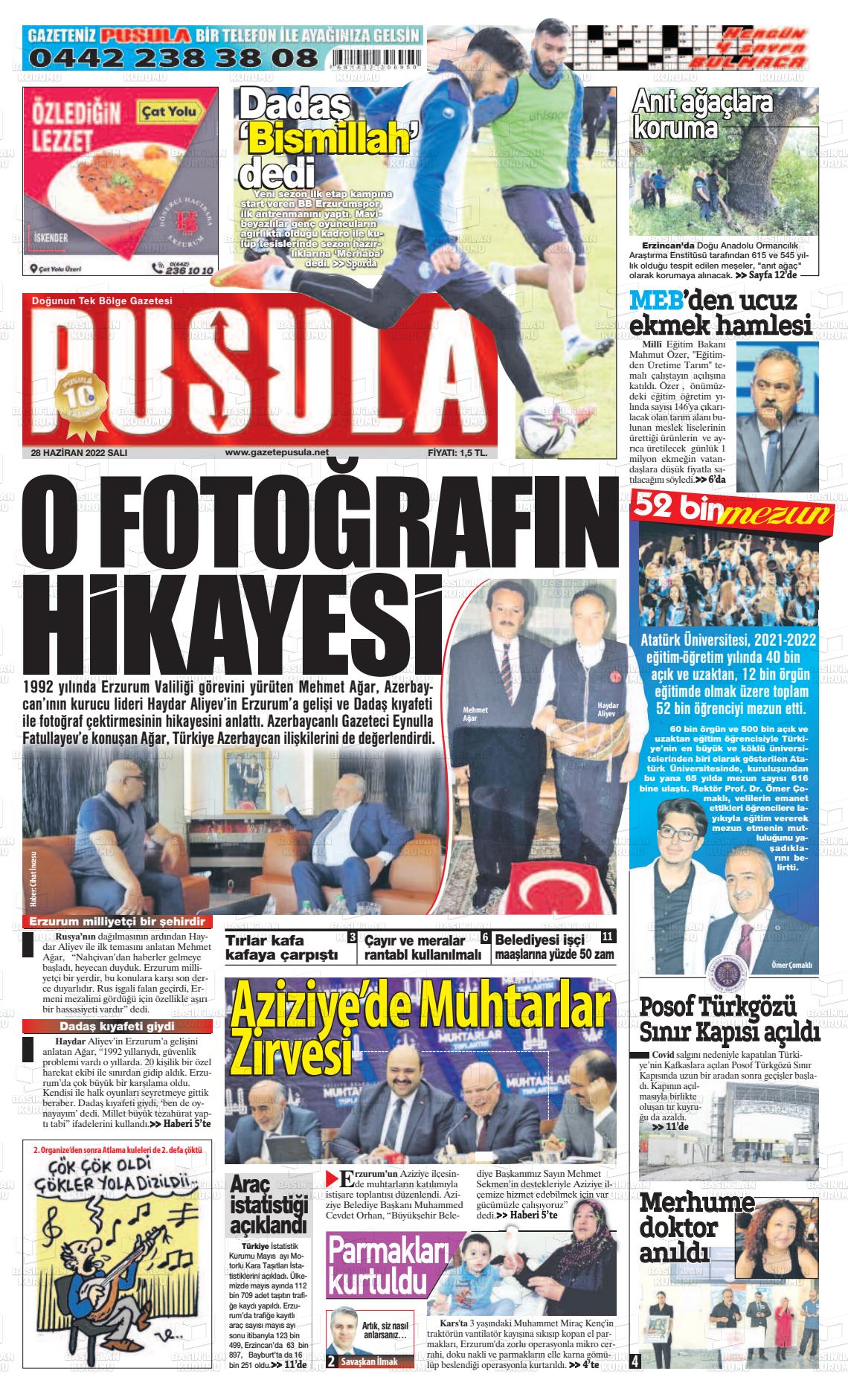 28 Haziran 2022 Erzurum Pusula Gazete Manşeti