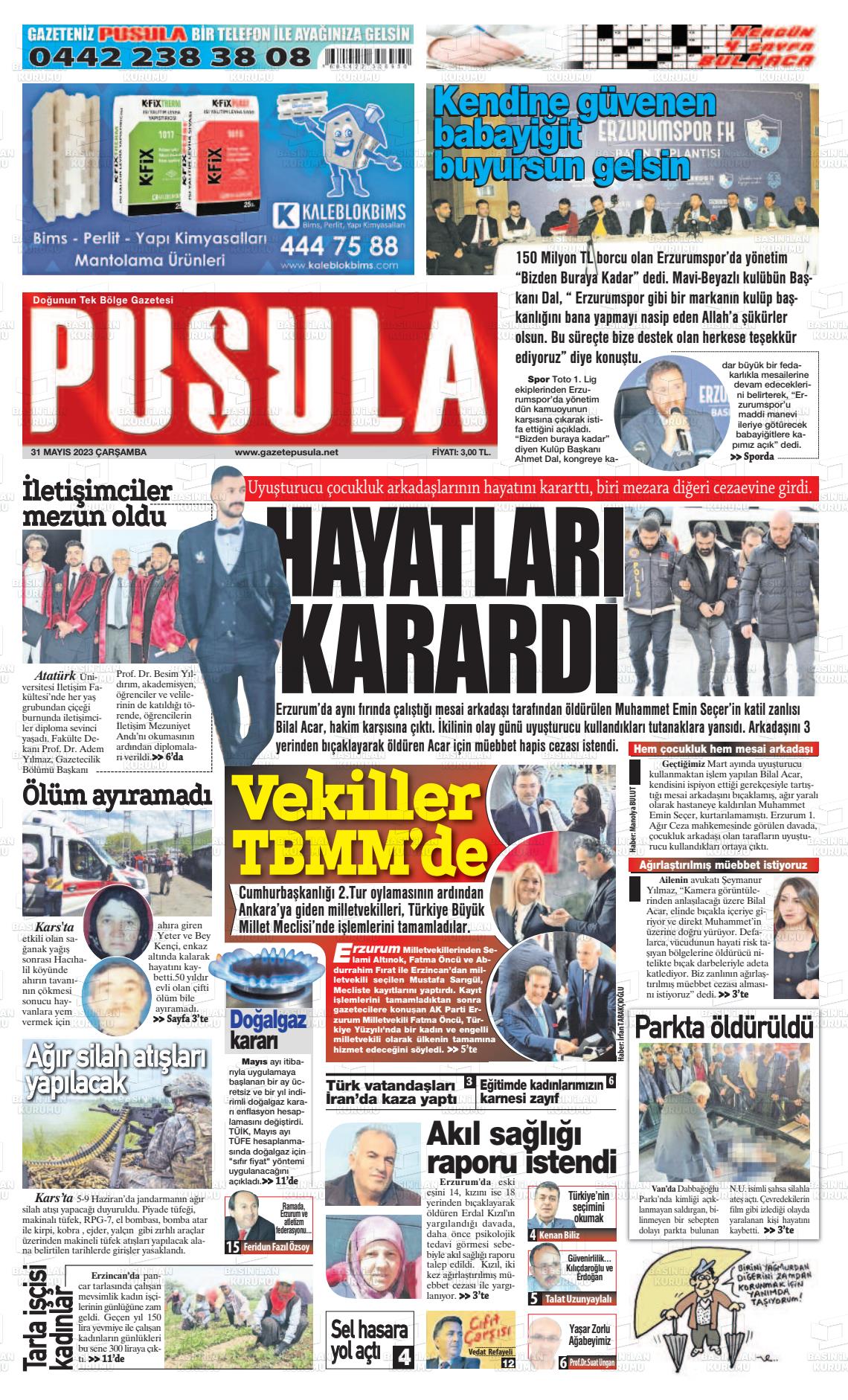 31 Mayıs 2023 Erzurum Pusula Gazete Manşeti