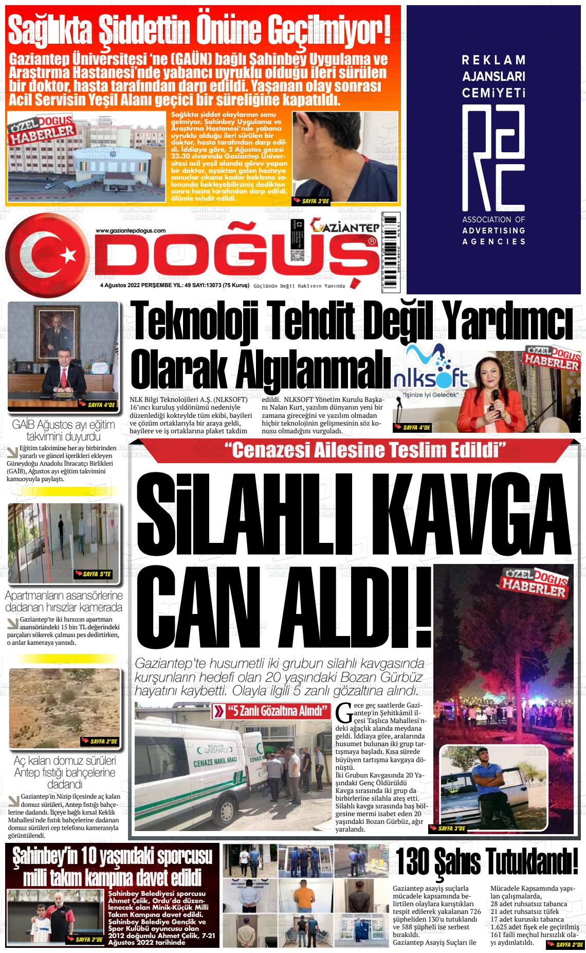 04 Ağustos 2022 Gaziantep Doğuş Gazete Manşeti