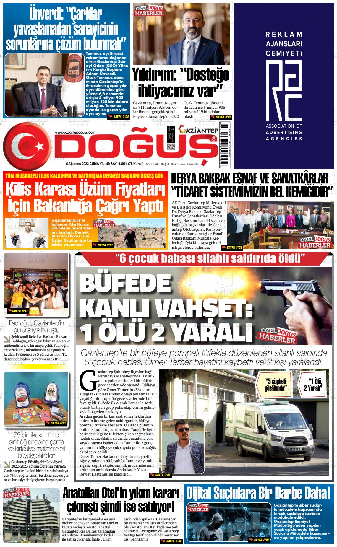 05 Ağustos 2022 Gaziantep Doğuş Gazete Manşeti