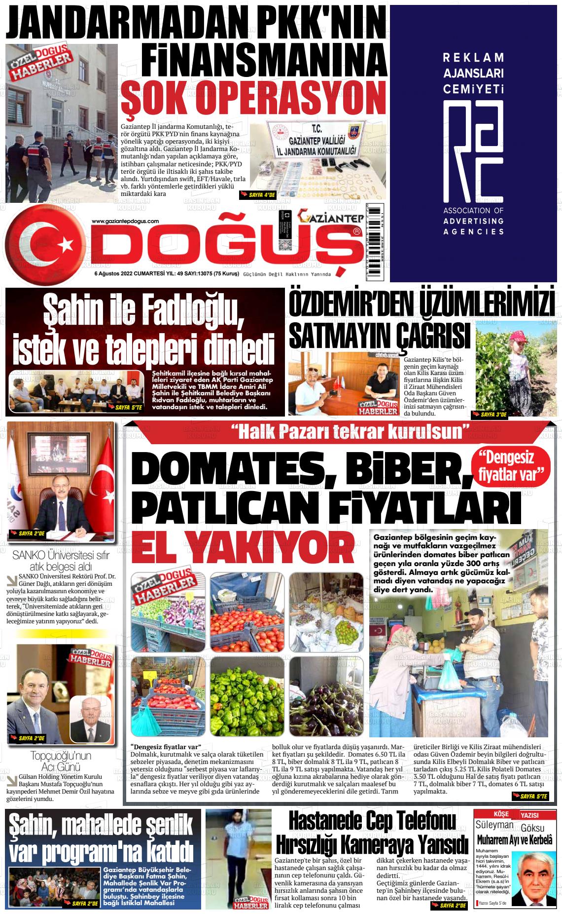 06 Ağustos 2022 Gaziantep Doğuş Gazete Manşeti