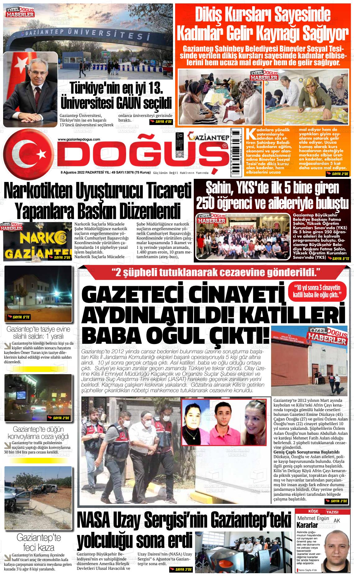 08 Ağustos 2022 Gaziantep Doğuş Gazete Manşeti