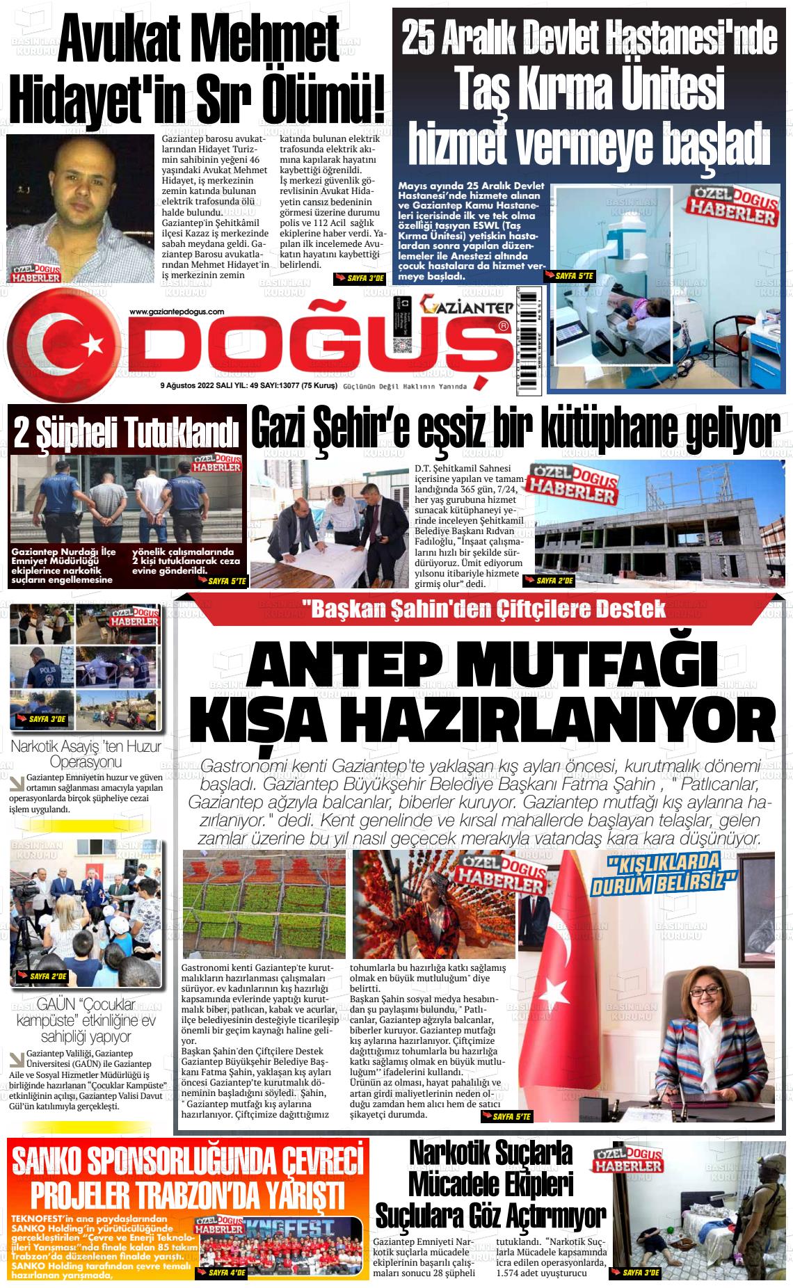09 Ağustos 2022 Gaziantep Doğuş Gazete Manşeti