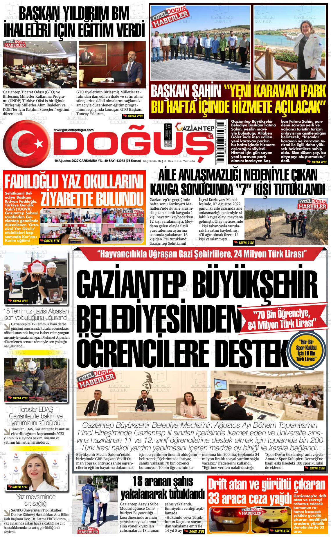 10 Ağustos 2022 Gaziantep Doğuş Gazete Manşeti