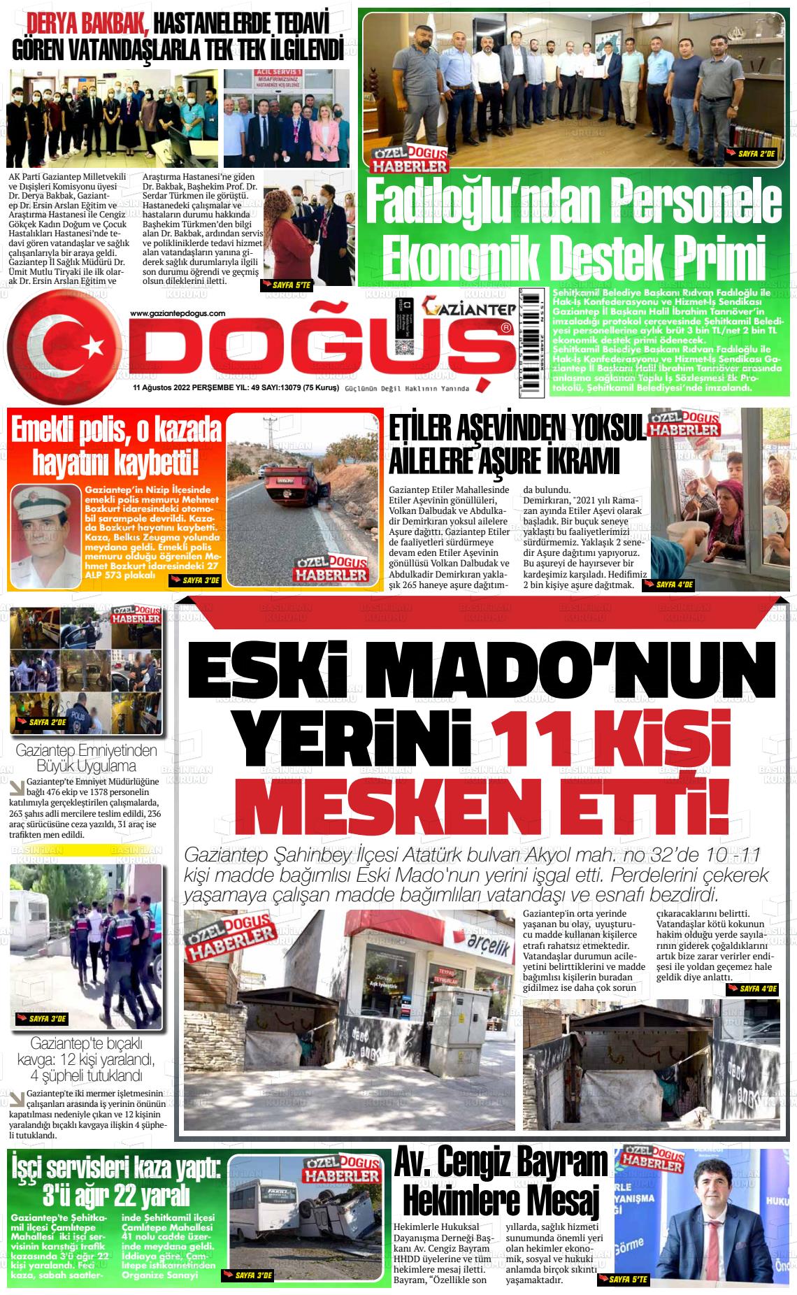 11 Ağustos 2022 Gaziantep Doğuş Gazete Manşeti