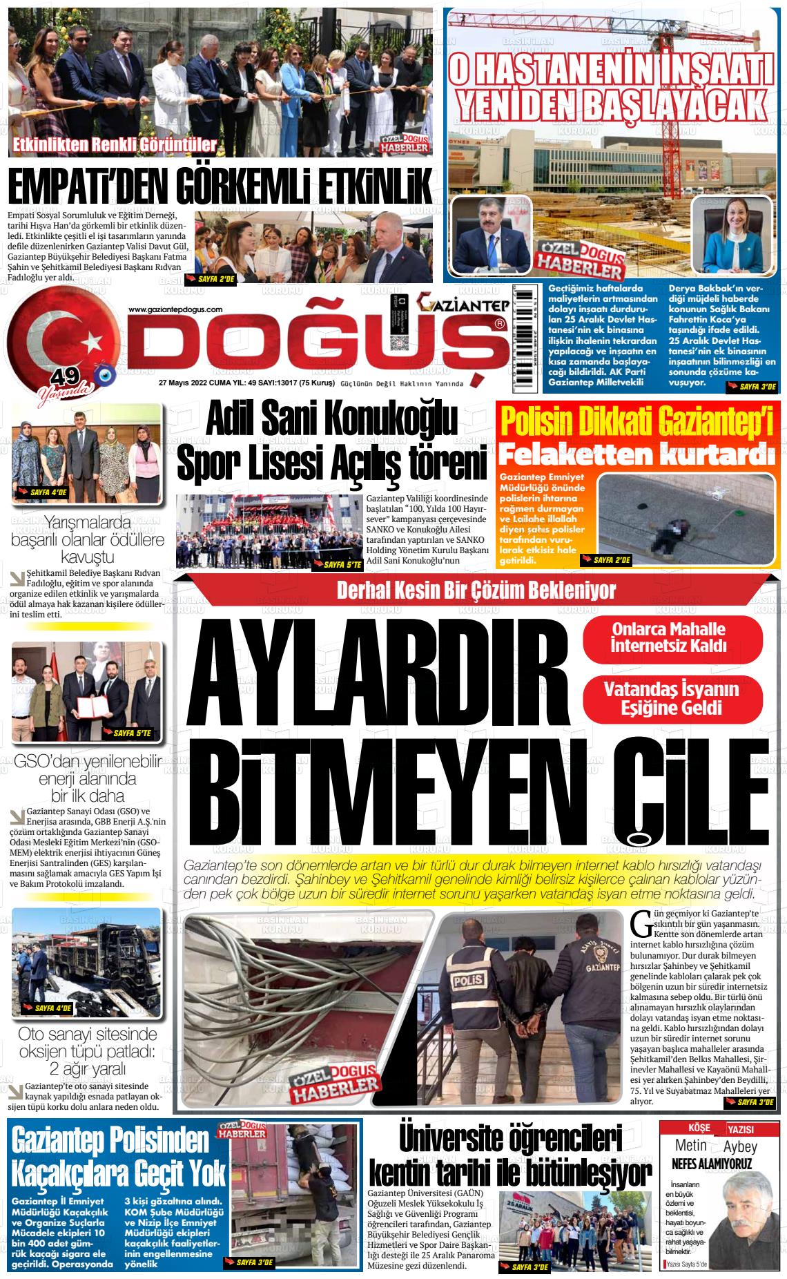 27 Mayıs 2022 Gaziantep Doğuş Gazete Manşeti
