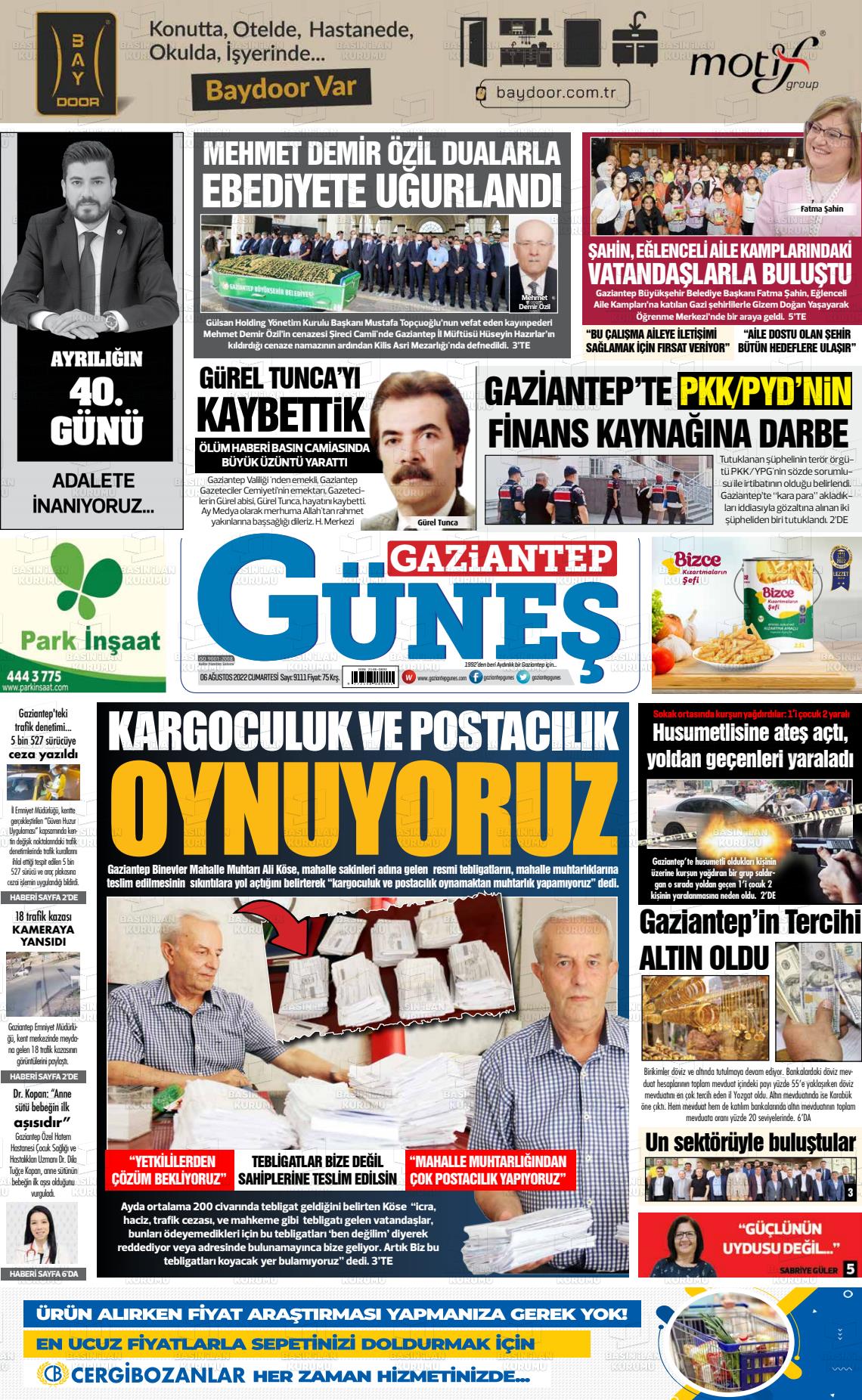 06 Ağustos 2022 Gaziantep Güneş Gazete Manşeti