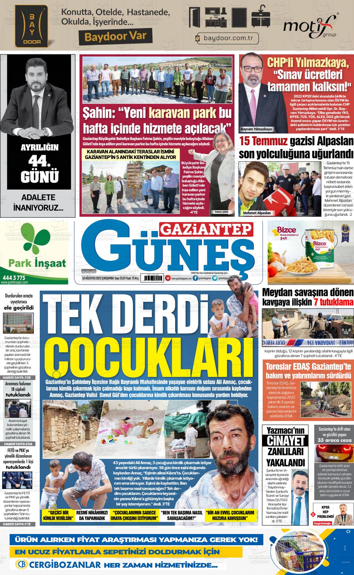 10 Ağustos 2022 Gaziantep Güneş Gazete Manşeti